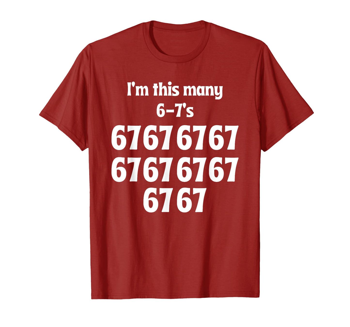 Funny 67 Birthday Design 10 Year Old Birthday T-Shirt