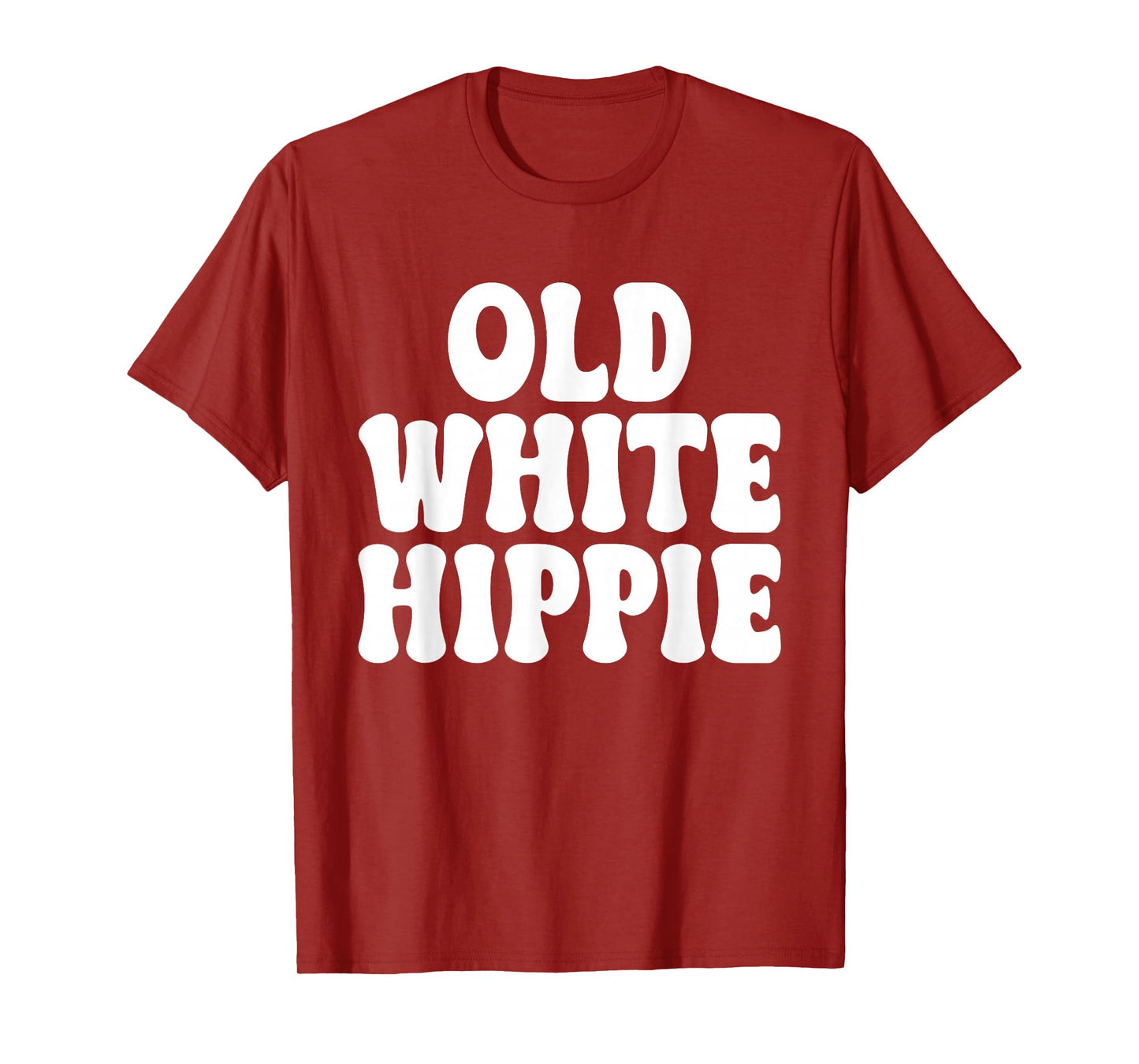 Old White Hippie Design T-Shirt