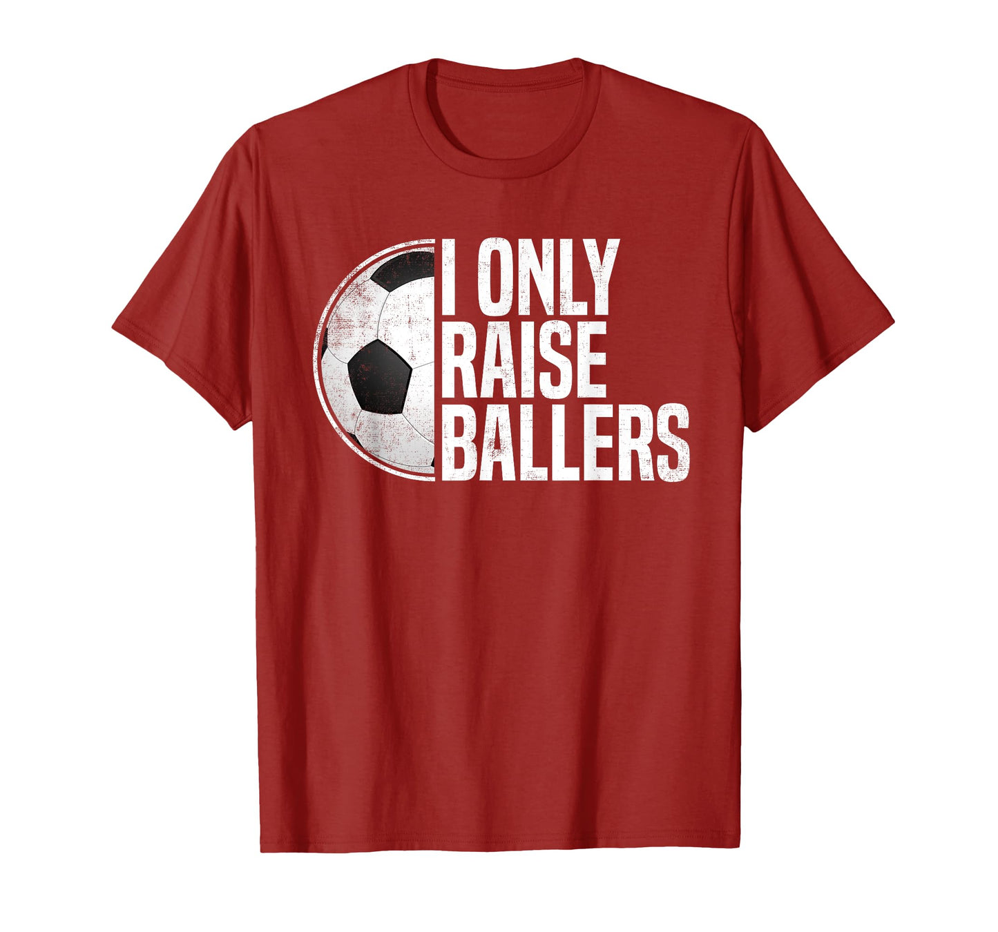 Soccer Dad Soccer Mom I Only Raise Ballers Soccer Coach T-Shirt