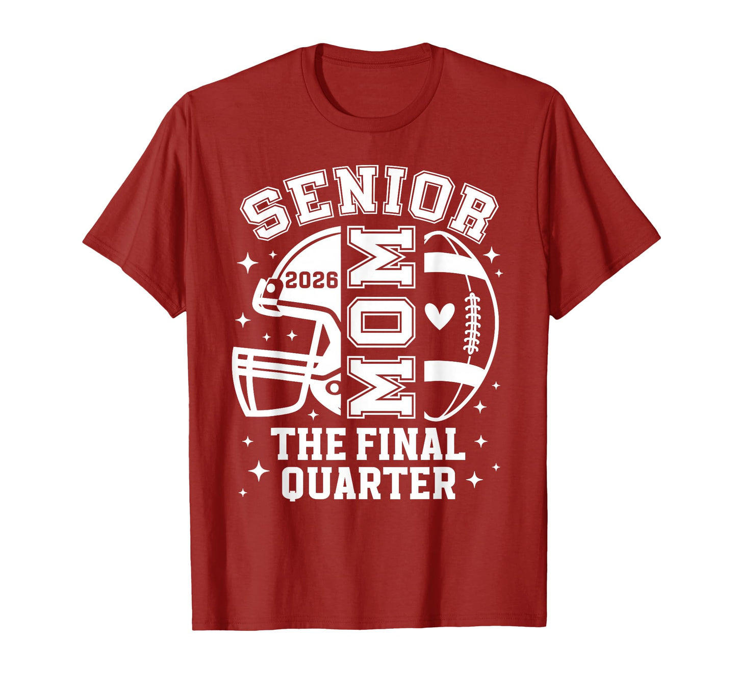 Football Senior Mom 2026 Final Quarter Football Senior Mama T-Shirt