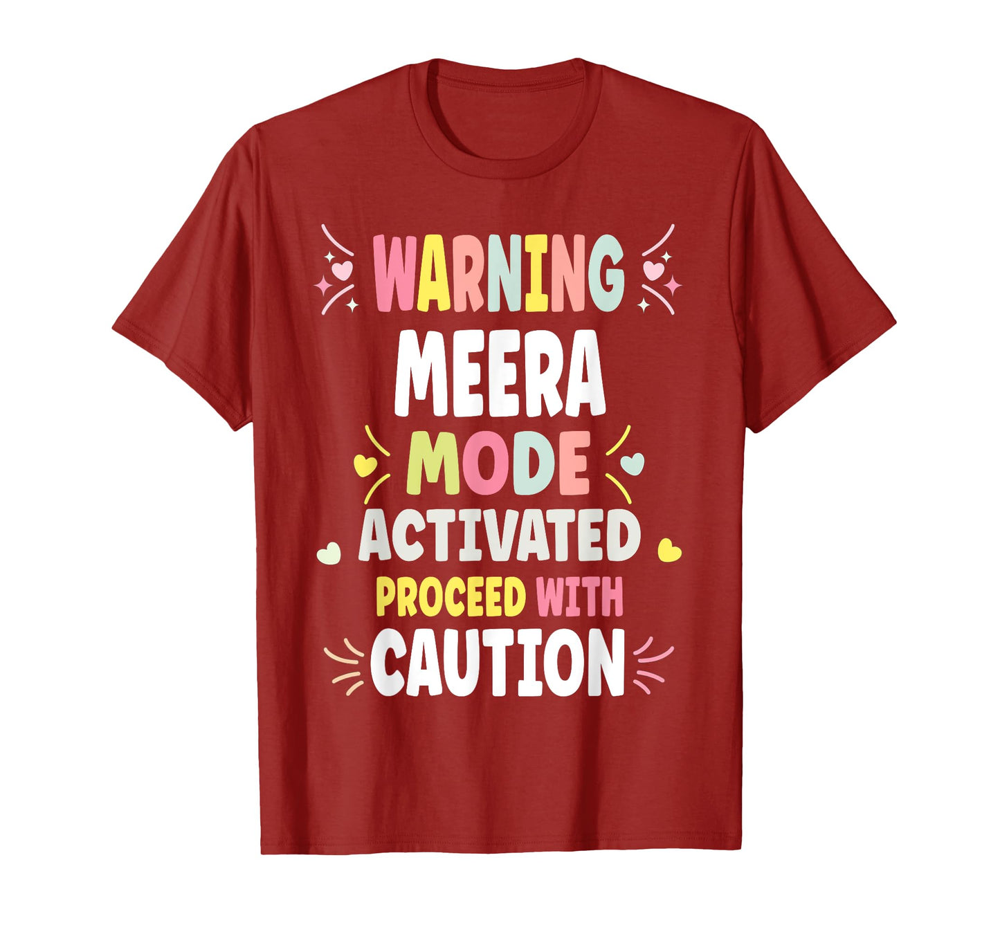 MEERA Personalized Women's Gift Custom MEERA T-Shirt