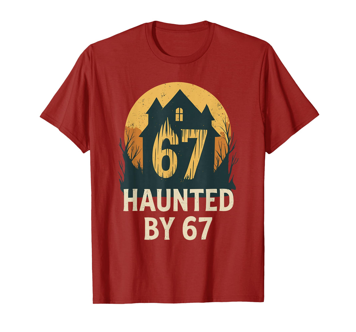 Spooky Haunted House Meme 67 Funny Math Humor 6x7 Student T-Shirt