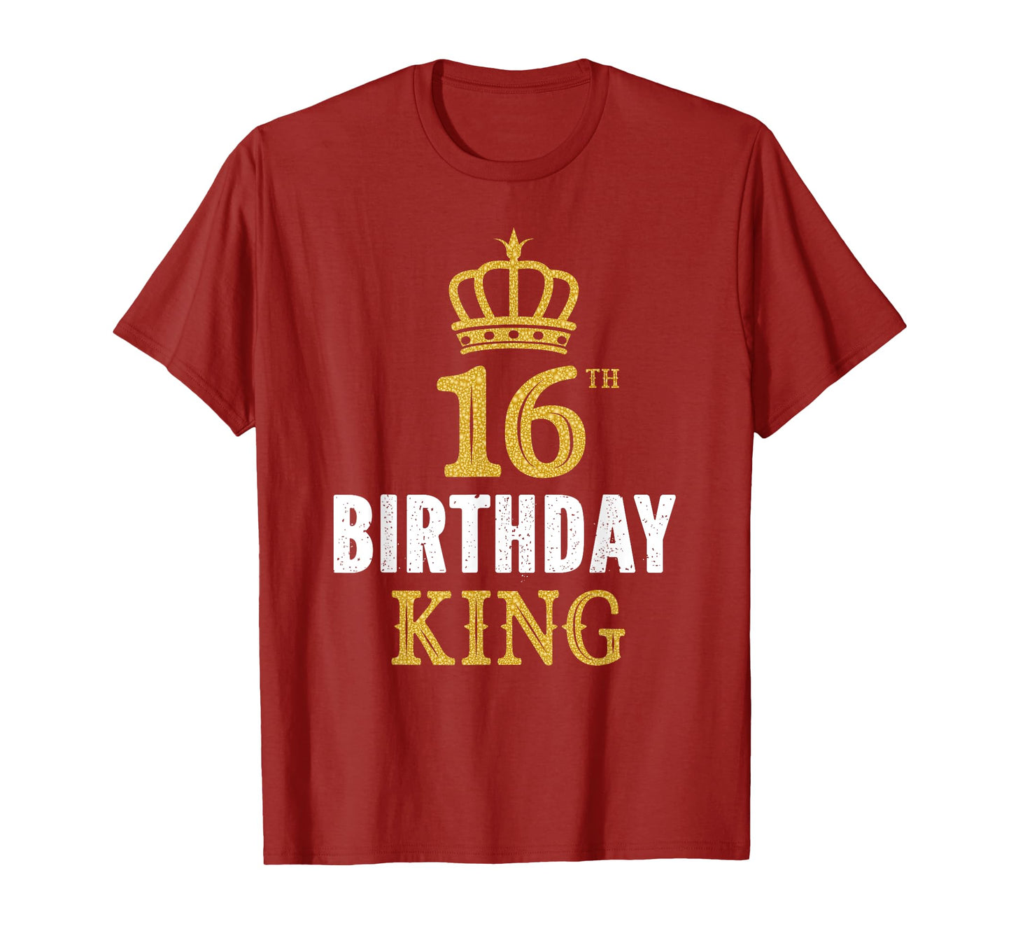 Happy 16th Birthday King 16 Years Old Party Ideas For Boys T-Shirt