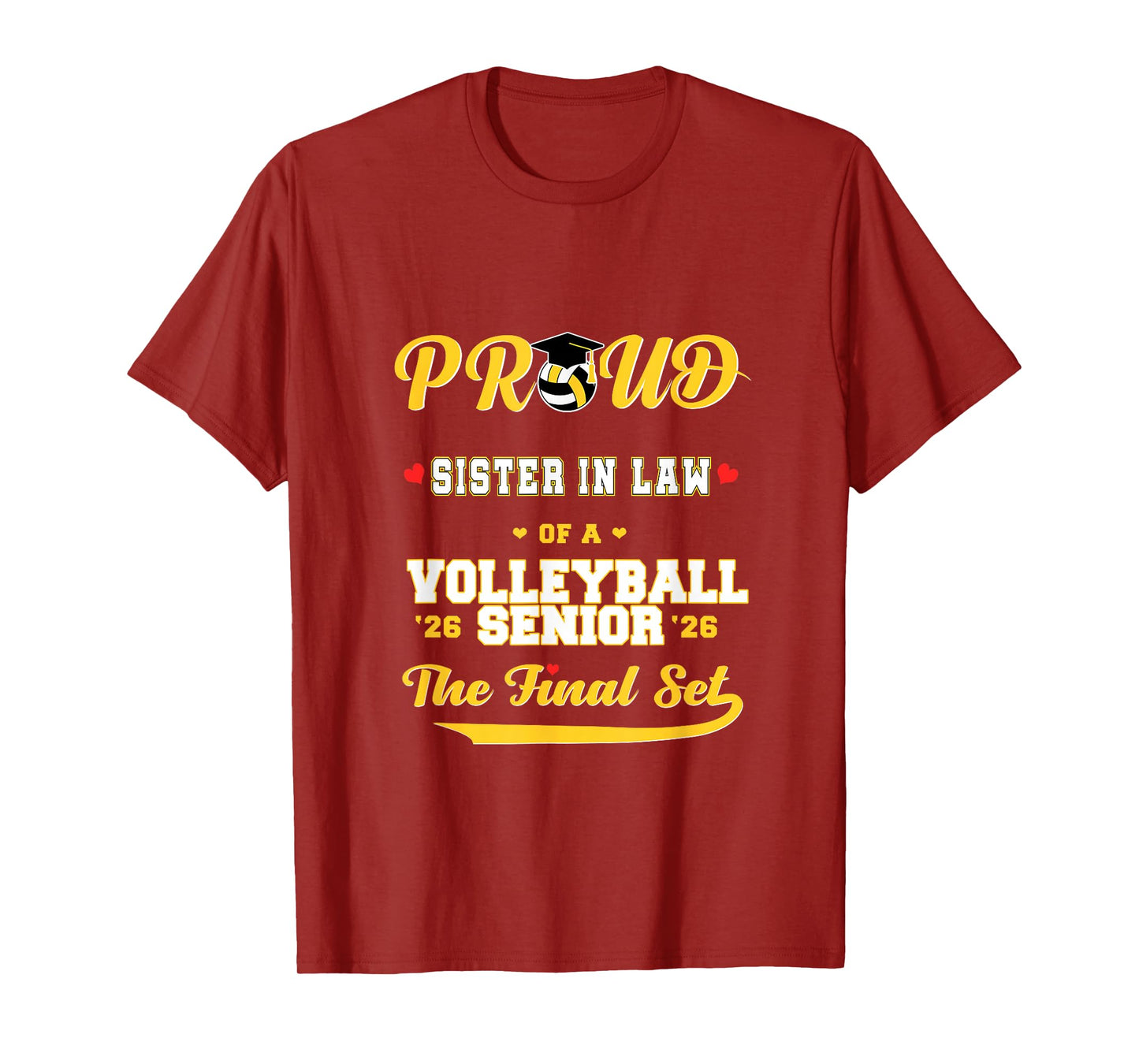 Cool Family '26 Graduation Volleyball Player Sister in Law T-Shirt