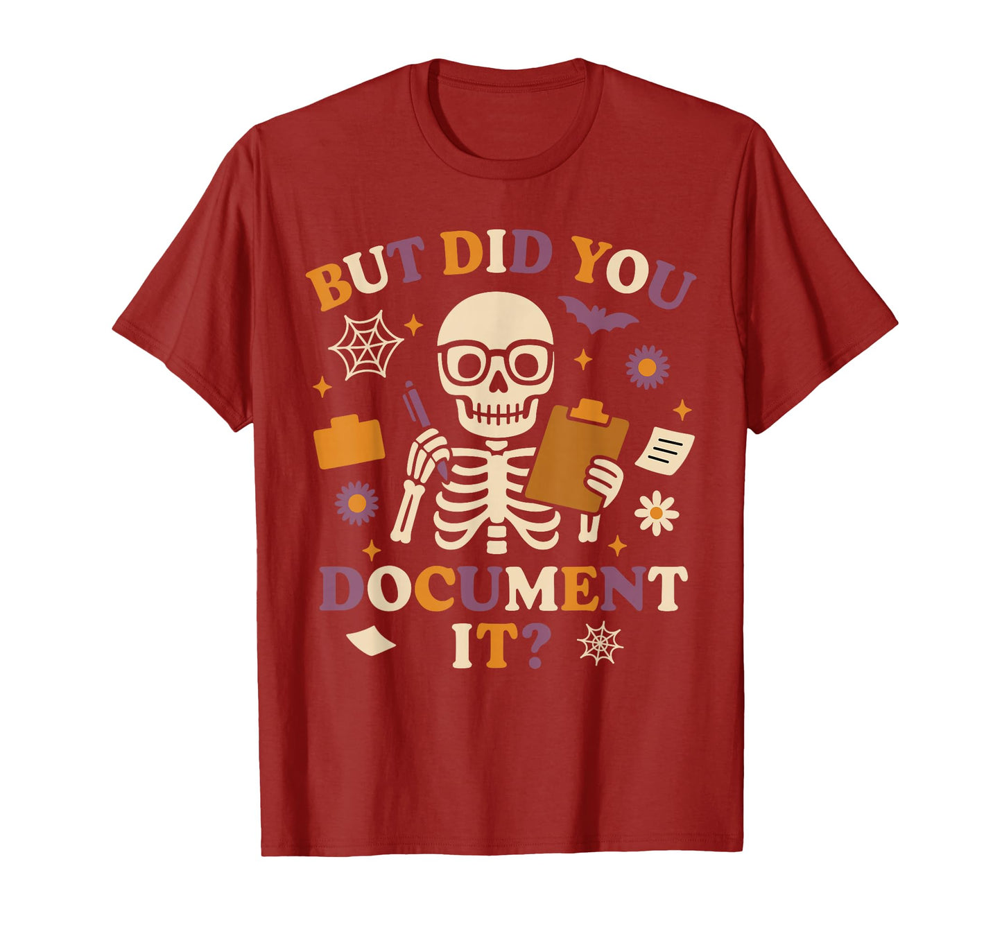 Human Resources HR Halloween But Did You Document It? T-Shirt