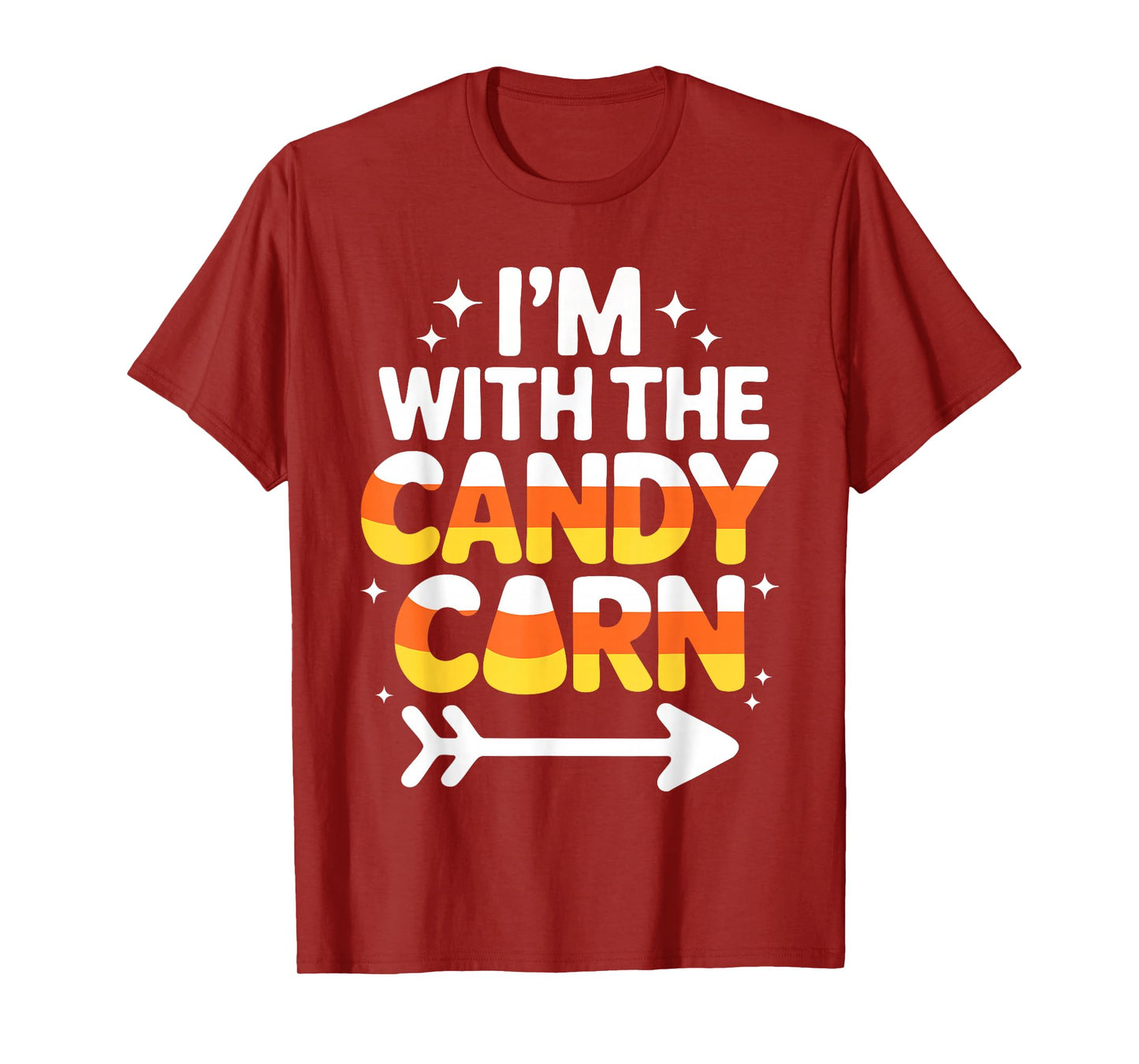 I'm with The Candy Corn Shirt Adult Kids Men Women Costume T-Shirt