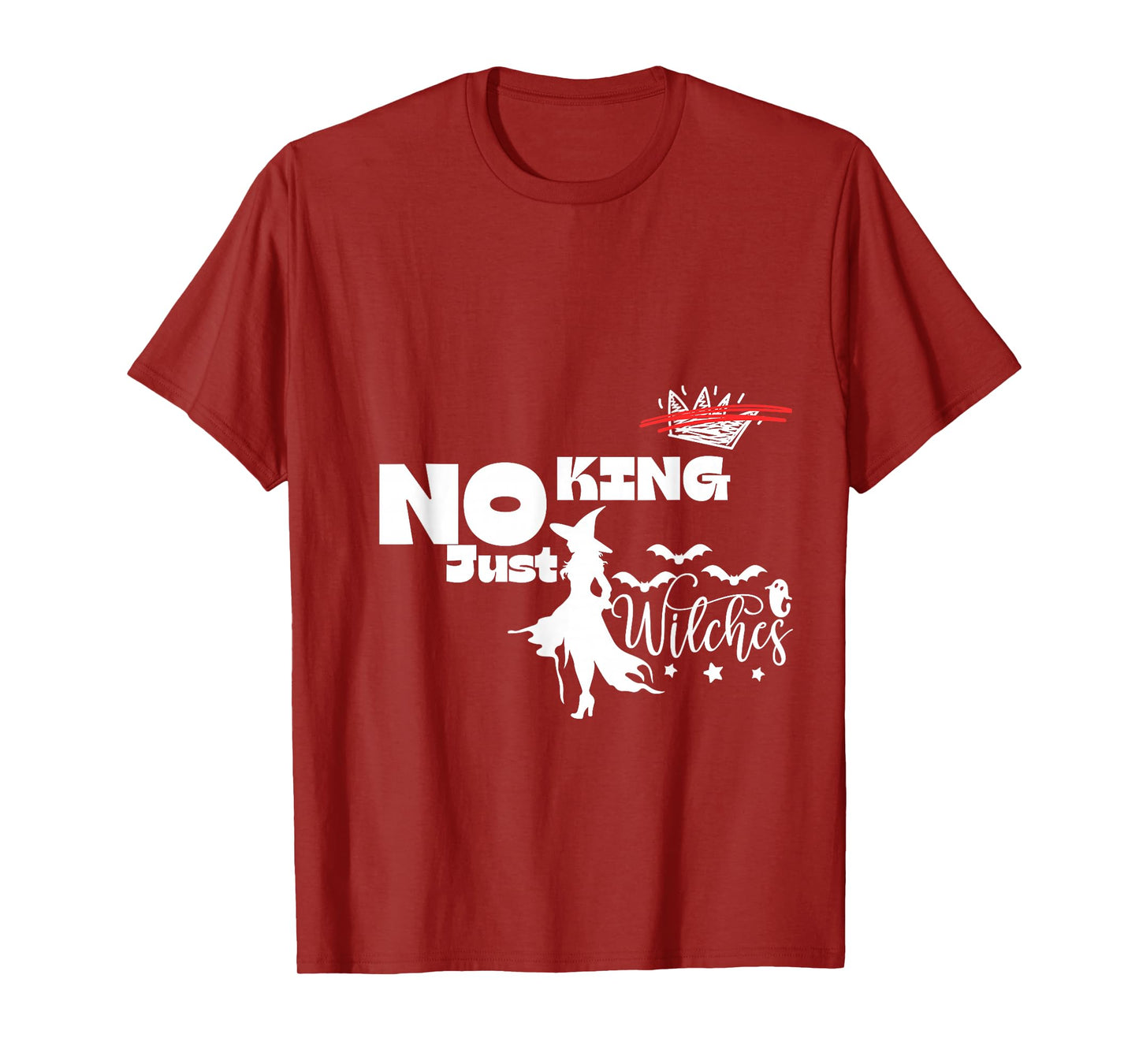 No King Just Witches: Funny Halloween Witchcore Witches T-Shirt