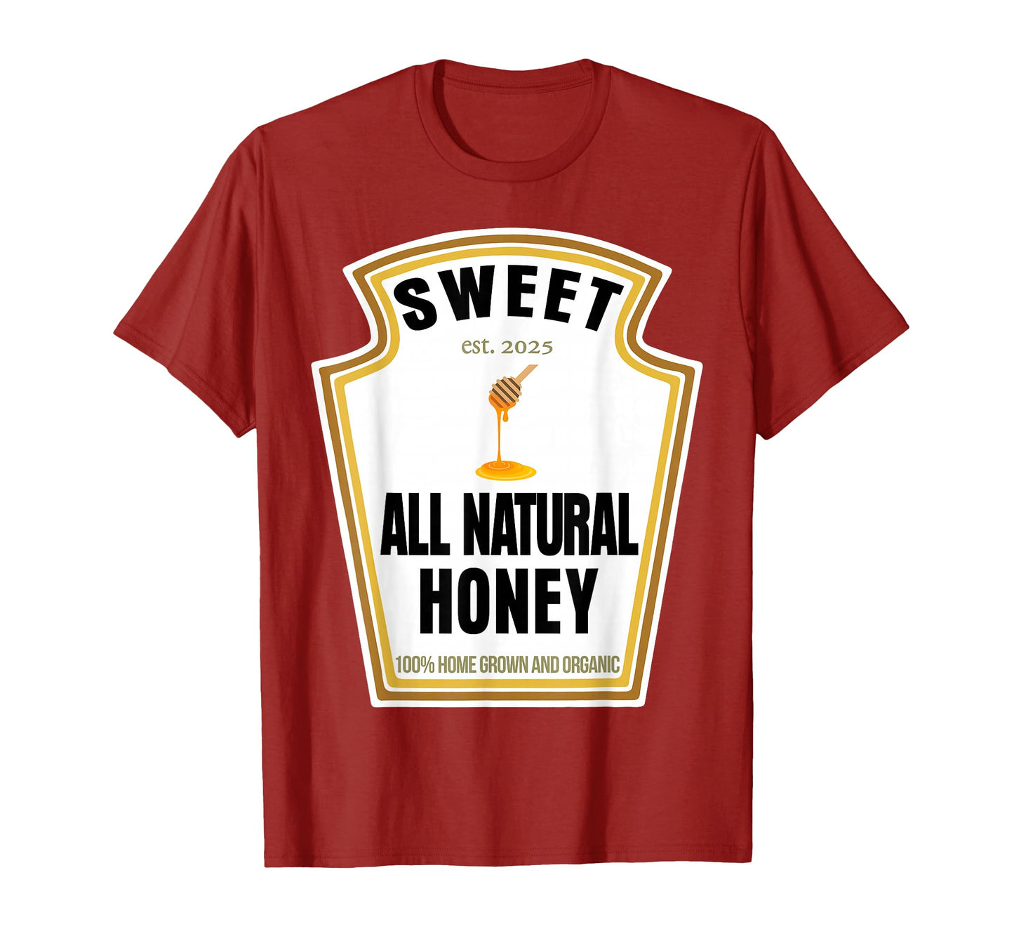 Sweet Natural Honey Condiment Spice Costume Party Matching T-Shirt