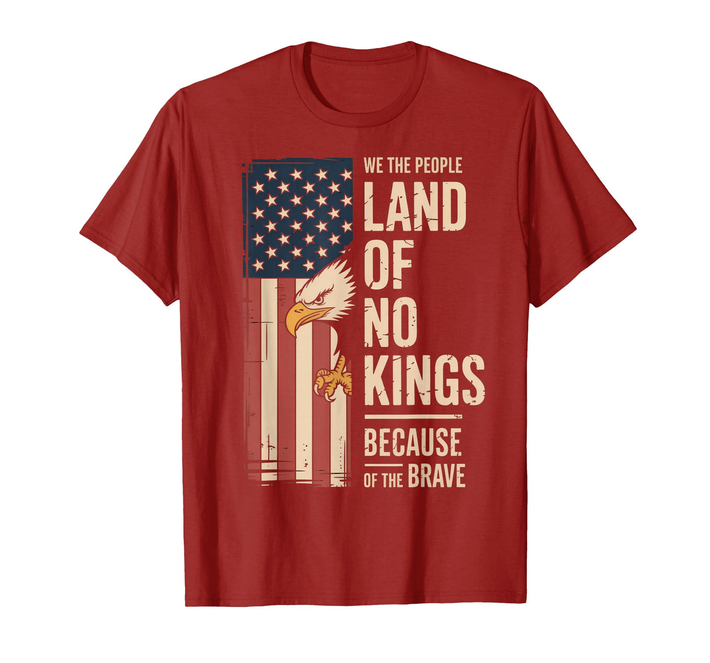 Land of No Kings Because of The Brave No Kings Day T-Shirt
