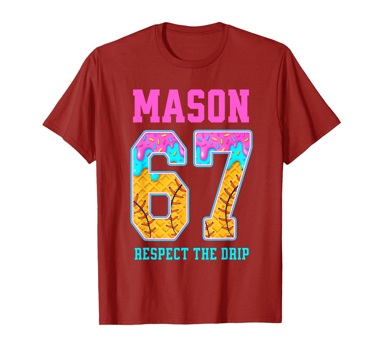 6 7 Mason Baseball Drip T-Shirt