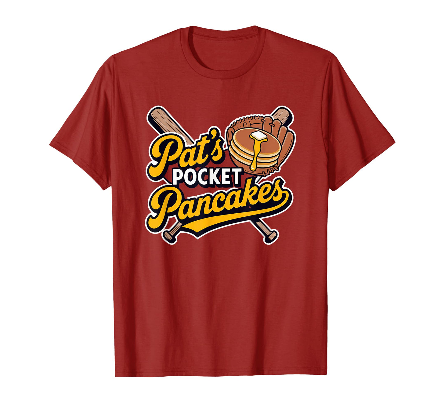 Pat's Pocket Pancakes Baseball Glove Stack Syrup T-Shirt