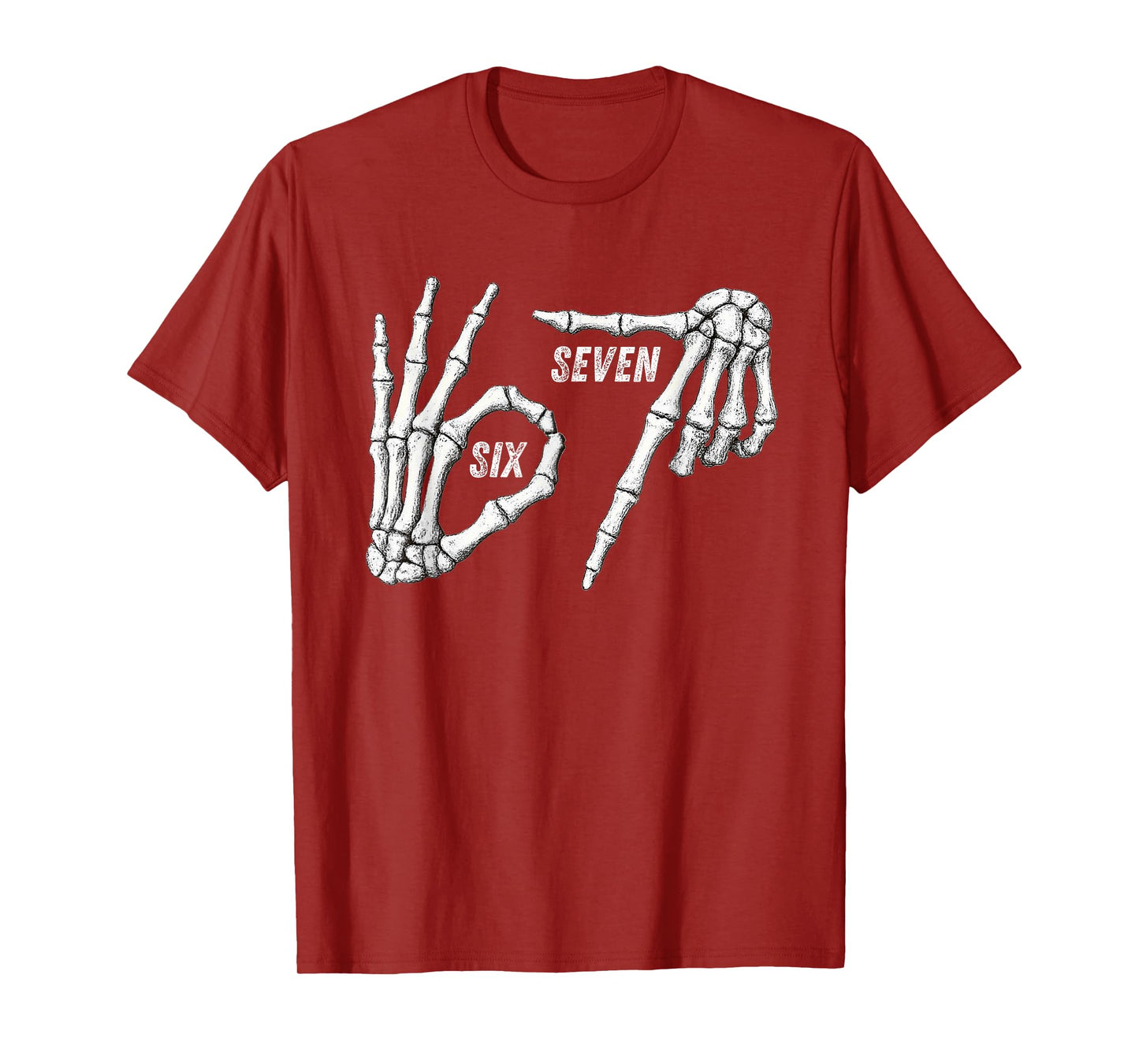 67 Skeleton Hands Six Seven Gen Alpha Halloween Meme T-Shirt