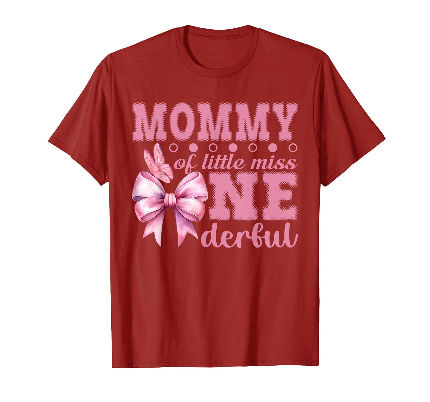 Mommy of Little Miss Onederful First Birthday Pink Bow T-Shirt