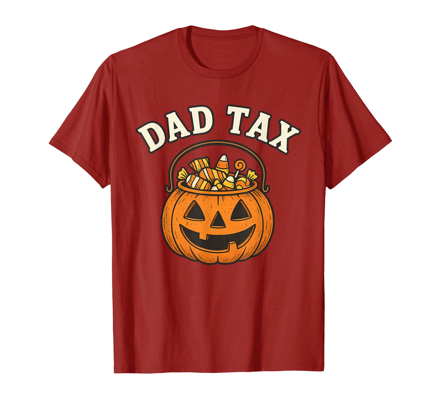 Dad Tax Halloween Trick Or Treat Candy Pumkin Dad Joke T-Shirt