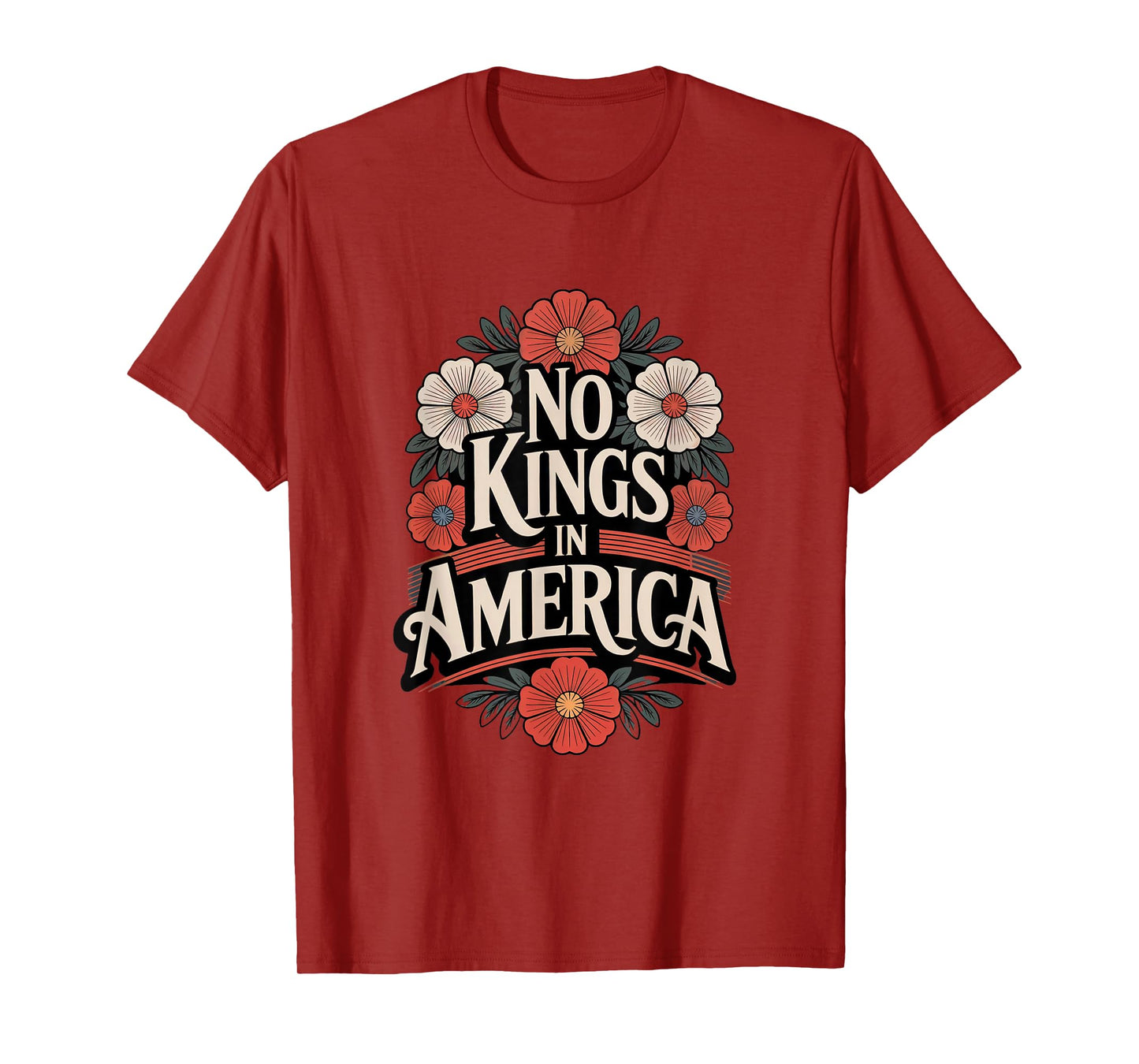 No Kings In America Political Floral Pro Democracy T-Shirt