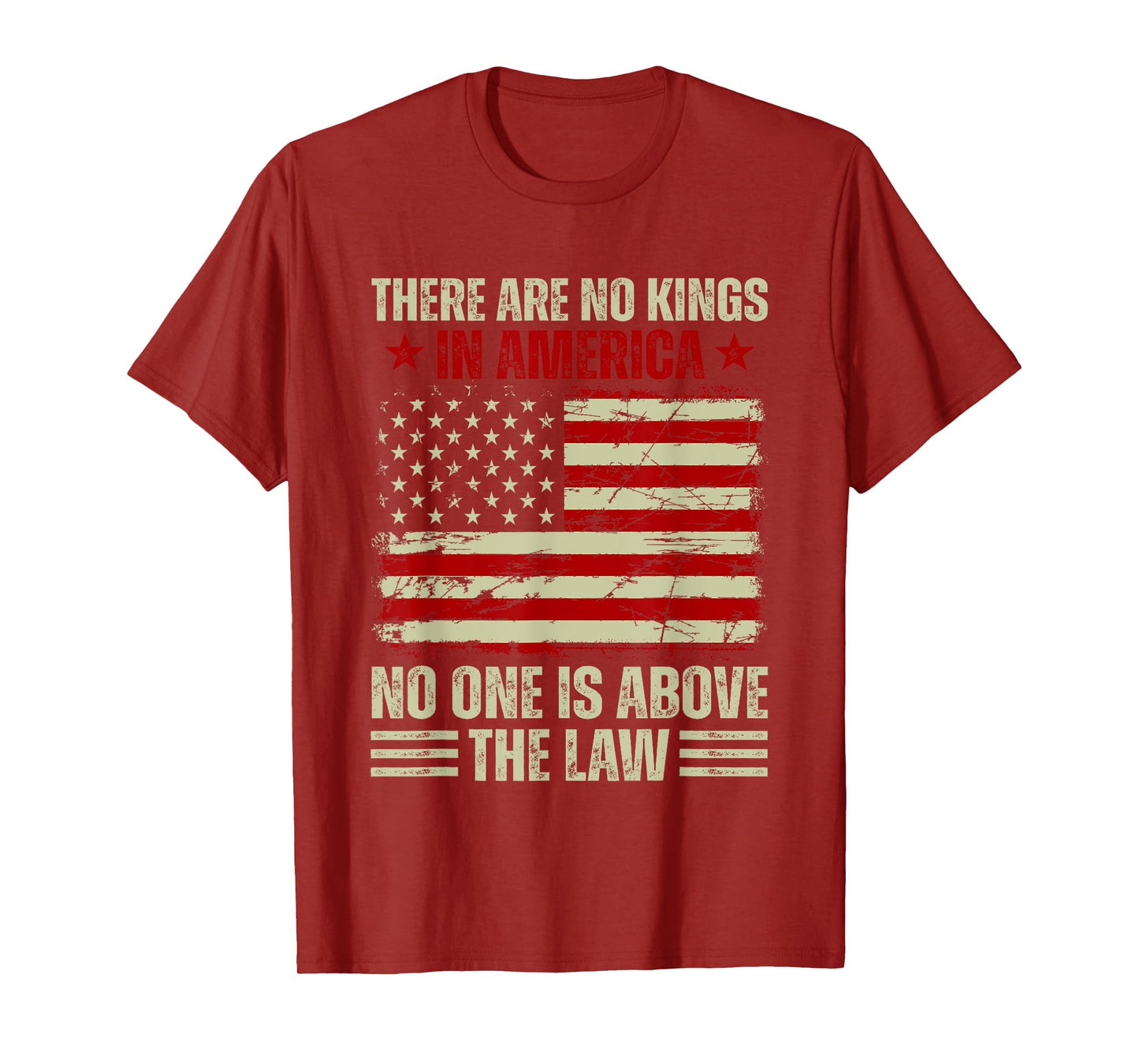 There Are No Kings In America No One Is Above The Law T-Shirt