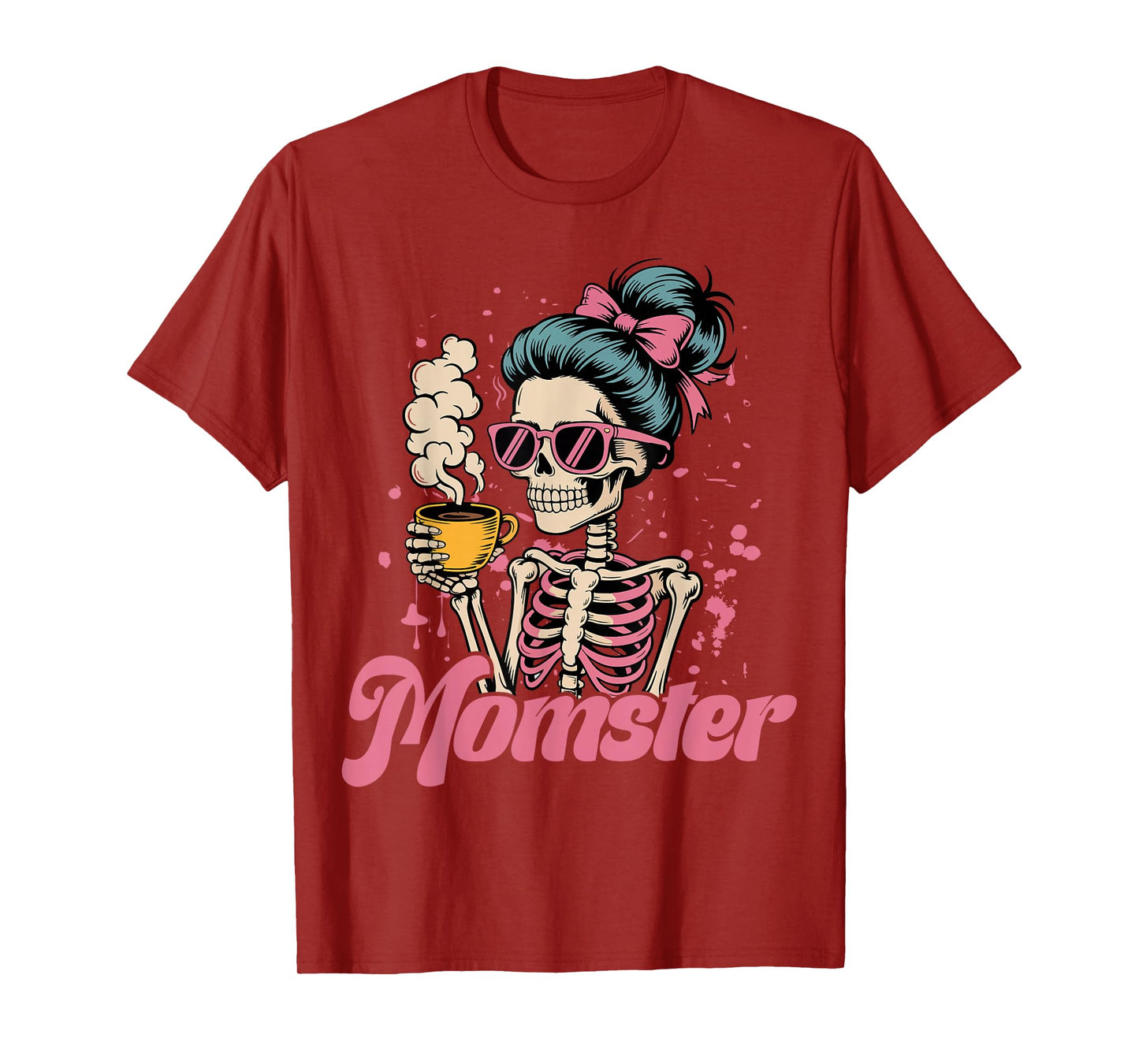 Momster Skeleton Woman Coffee Funny Halloween Mom Mama Women T-Shirt