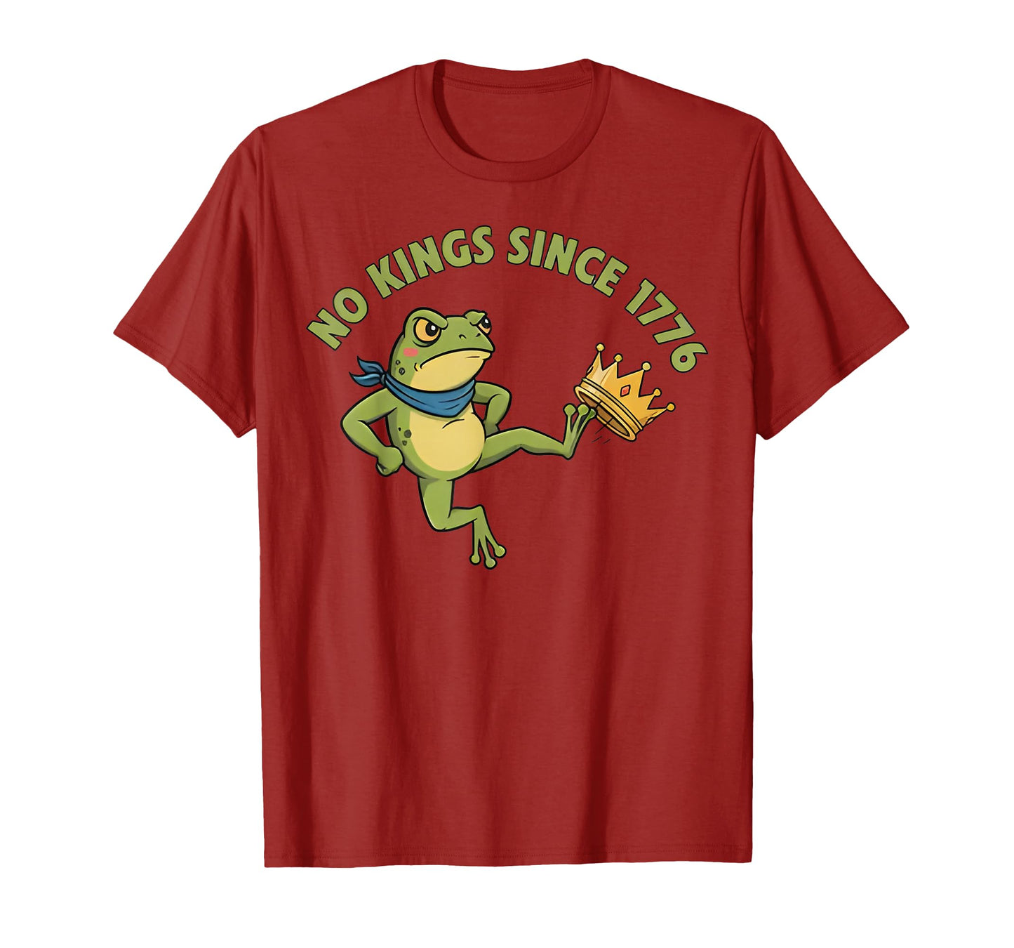 No Kings in America Since 1776 Funny Patriotic Frog Protest T-Shirt