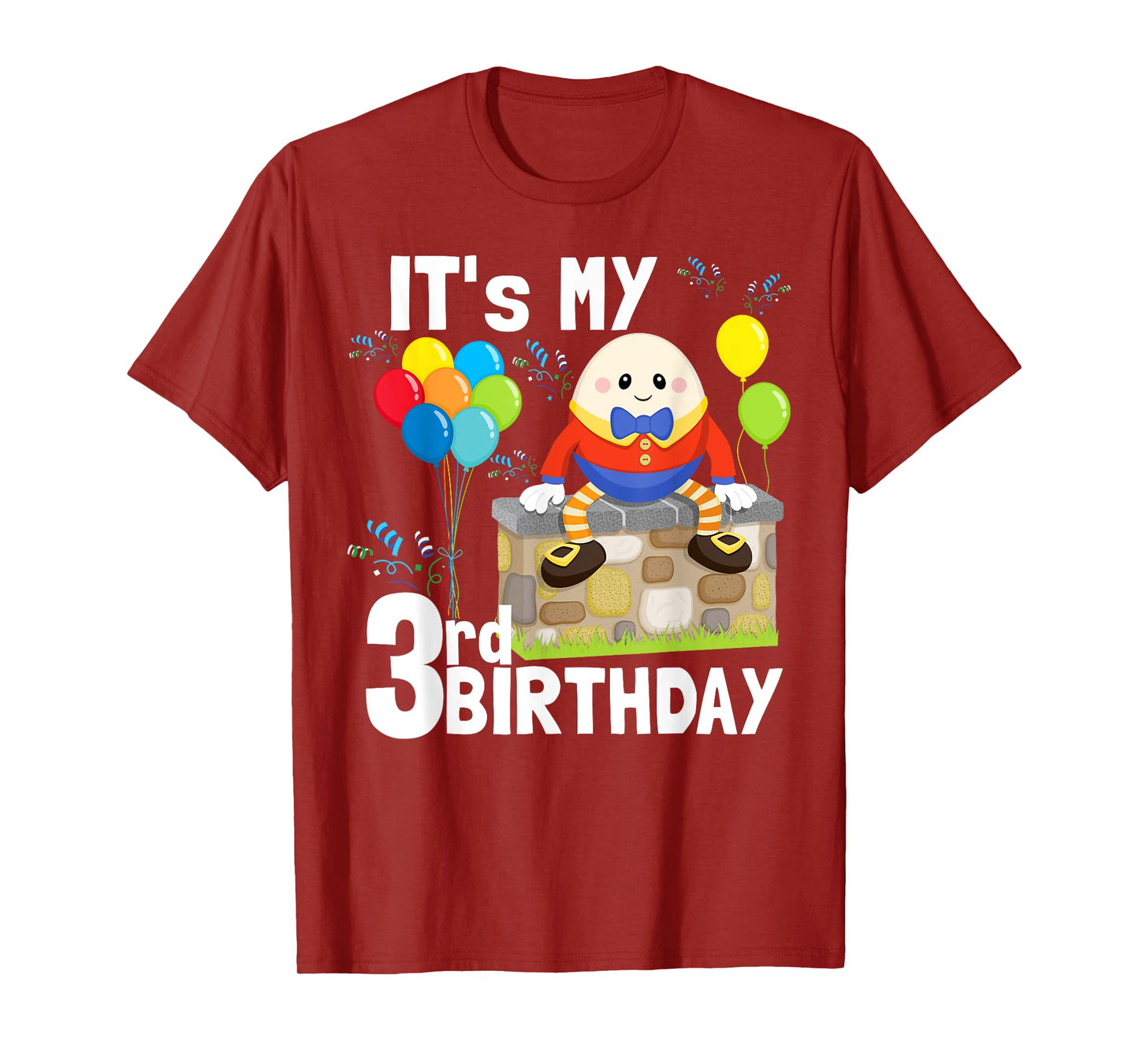 Humpty Dumpty Nursery Song Rhyme Toddler 3rd Birthday Party T-Shirt