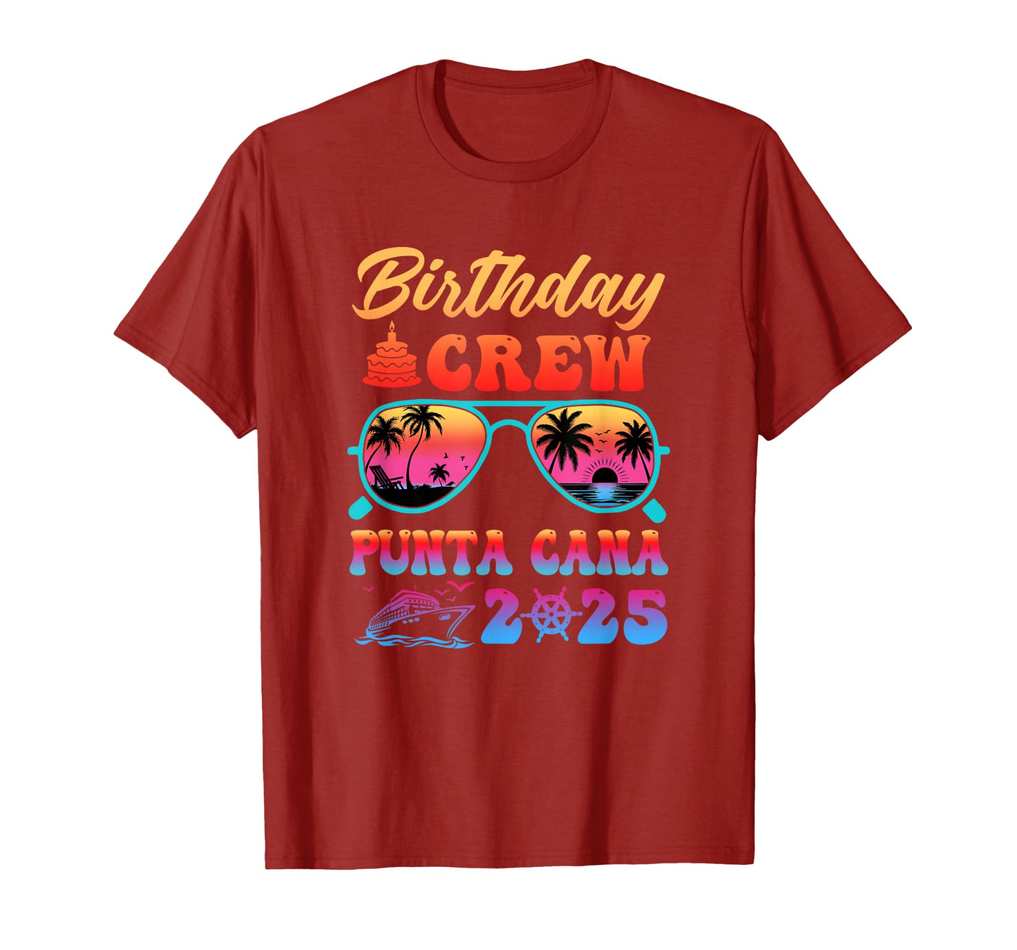Punta Cana Birthday Crew Vacation Cruise 2025 Summer Trip T-Shirt