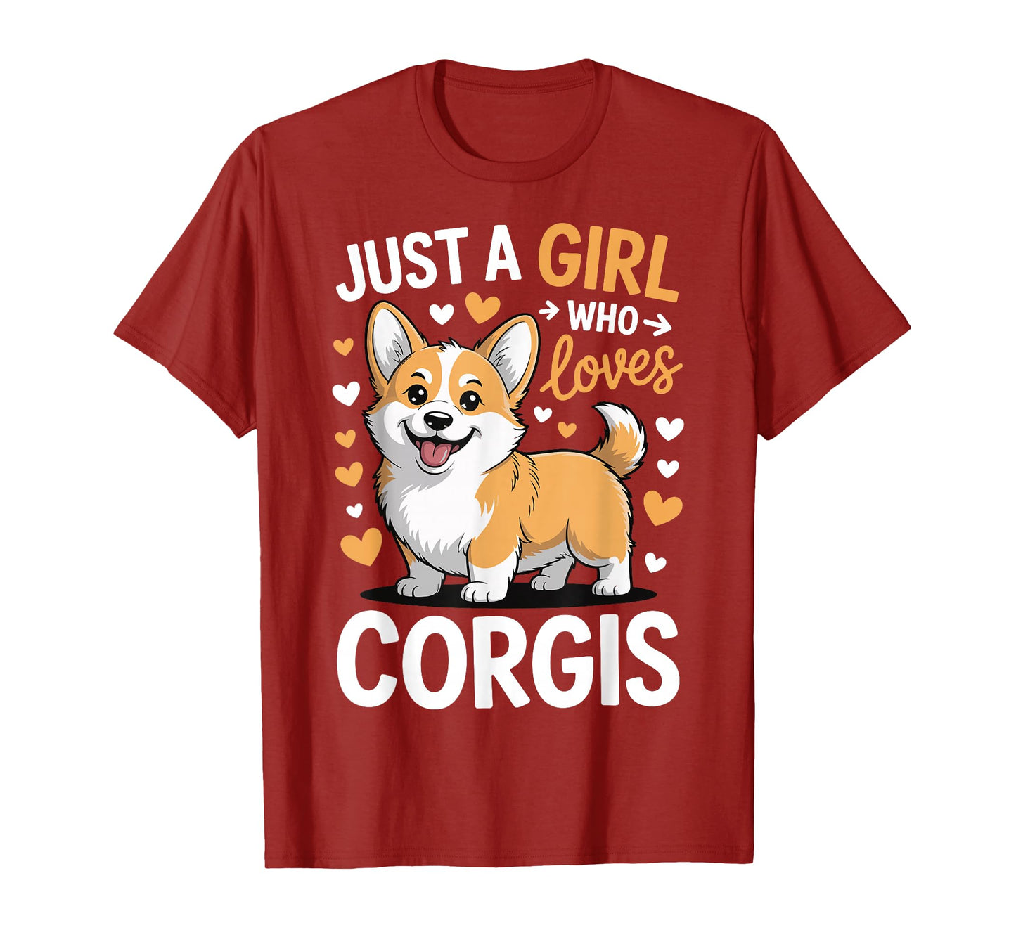Just A Girl Who Loves Corgis T-Shirt