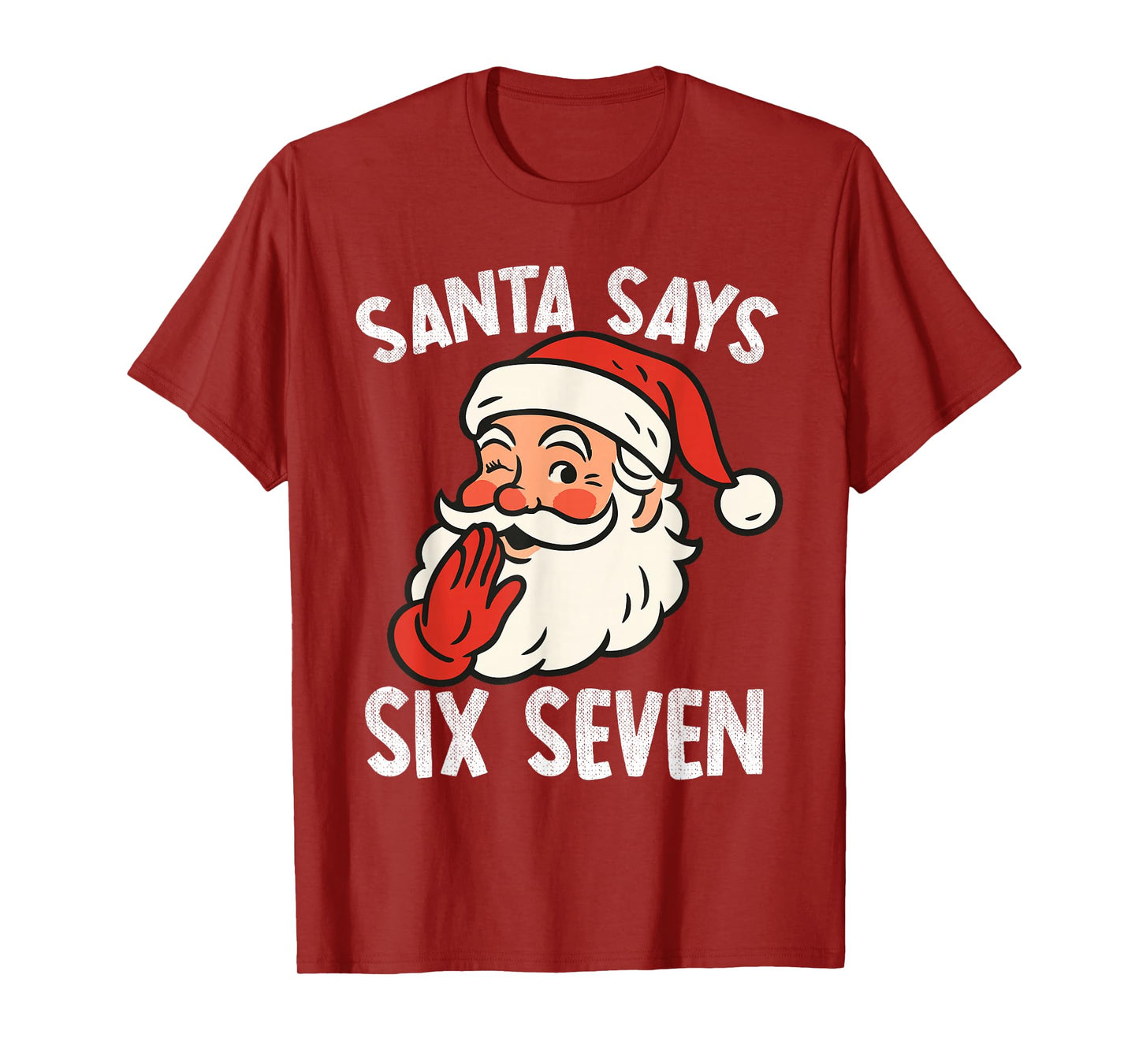 Funny Santa Says Six Seven Christmas 67 Meme Xmas Boys Kids T-Shirt