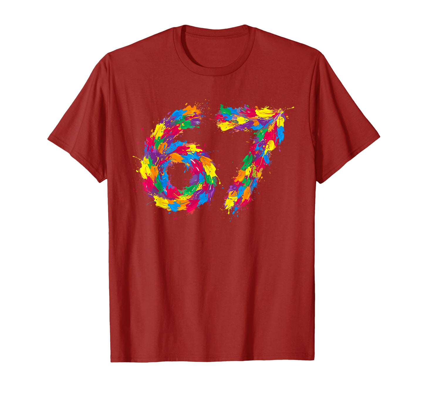 Six Seven 6 7 Meme Colorful Paint Funny Gen Alpha Slang 67 T-Shirt