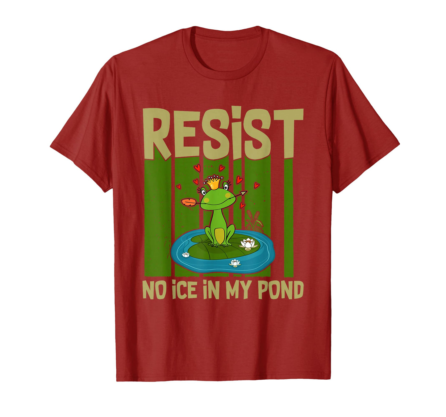 Frog Resist No Ice in My Pond Portland Frog Protest No Kings T-Shirt