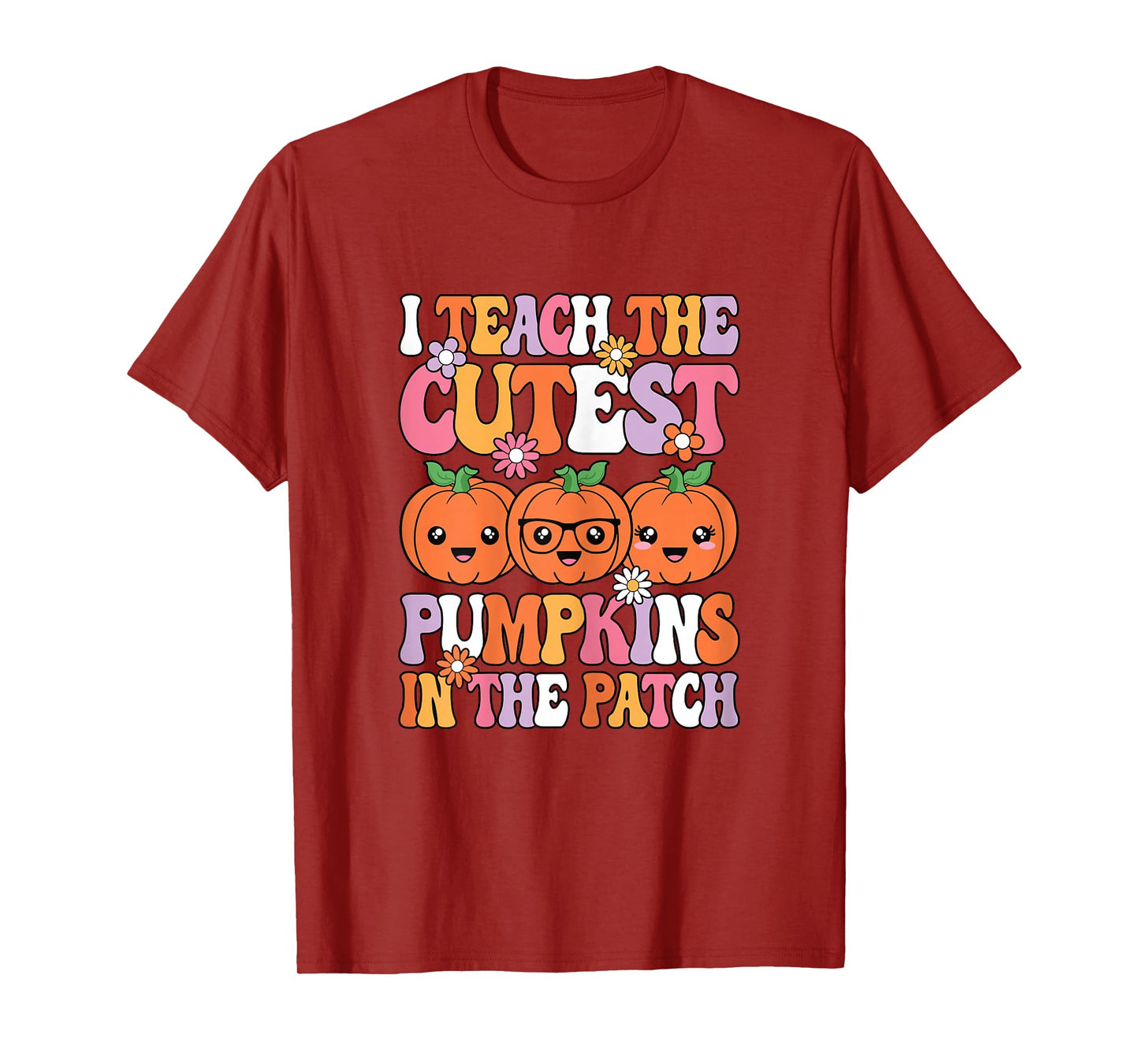 I Teach The Cutest Pumpkins Halloween Fall Teacher Women T-Shirt
