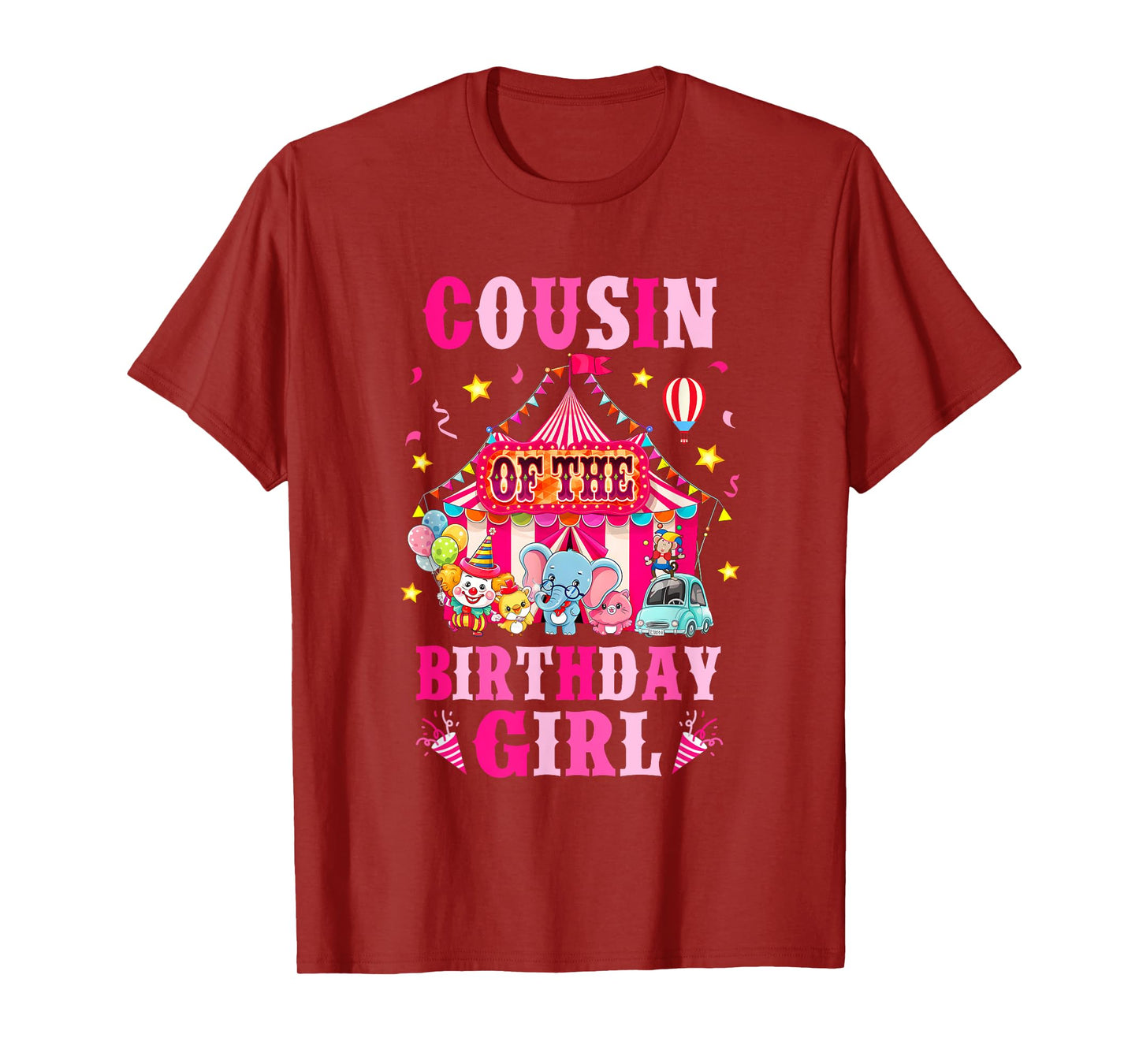 Cousin Of The Birthday Girl Circus Carnival Family Party T-Shirt