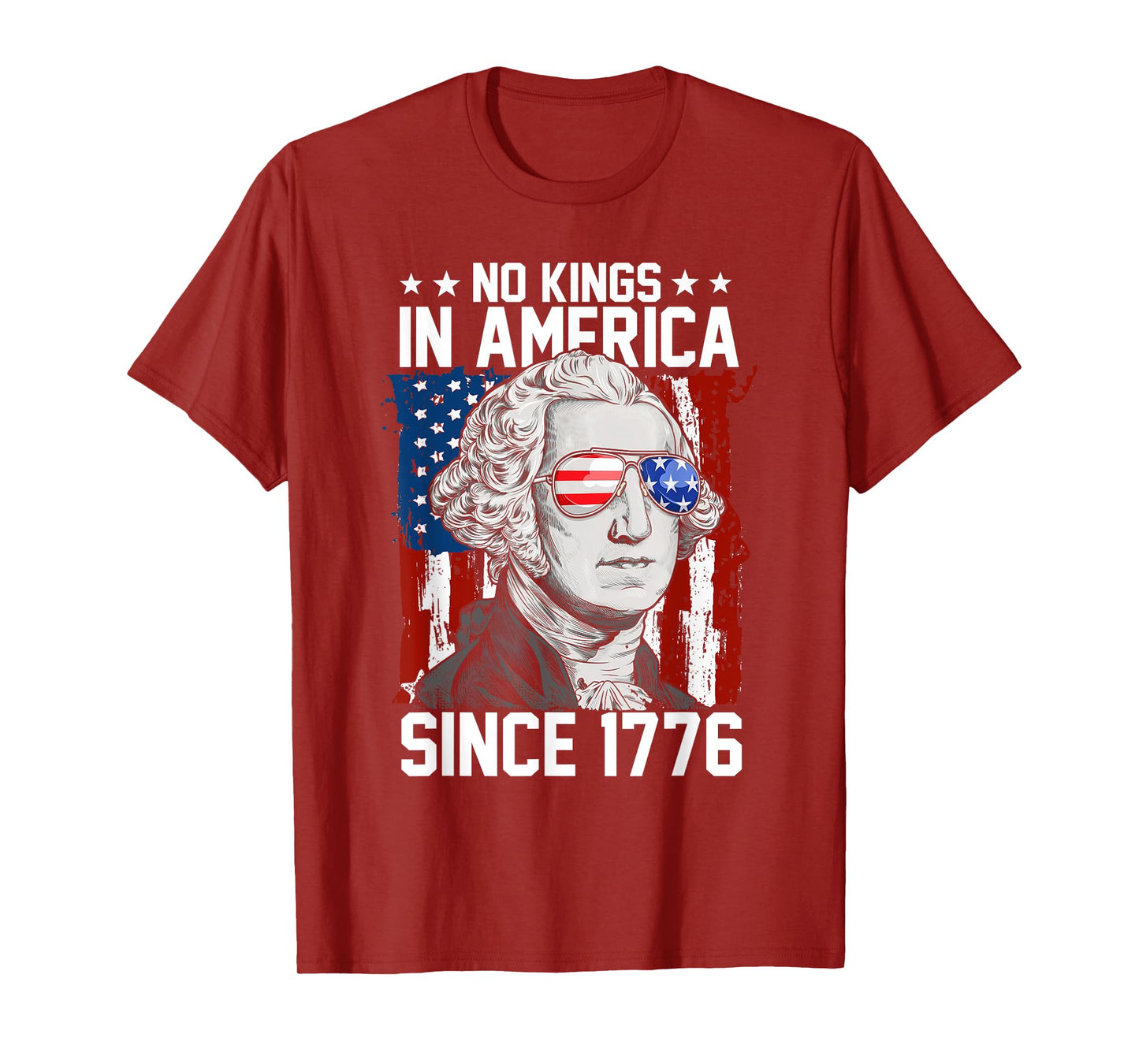 No Kings In America Since 1776 America Flag T-Shirt