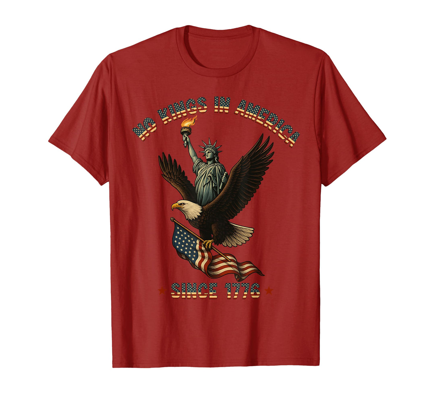 No Kings in America Eagle Liberty Patriotic 1776 Freedom T-Shirt