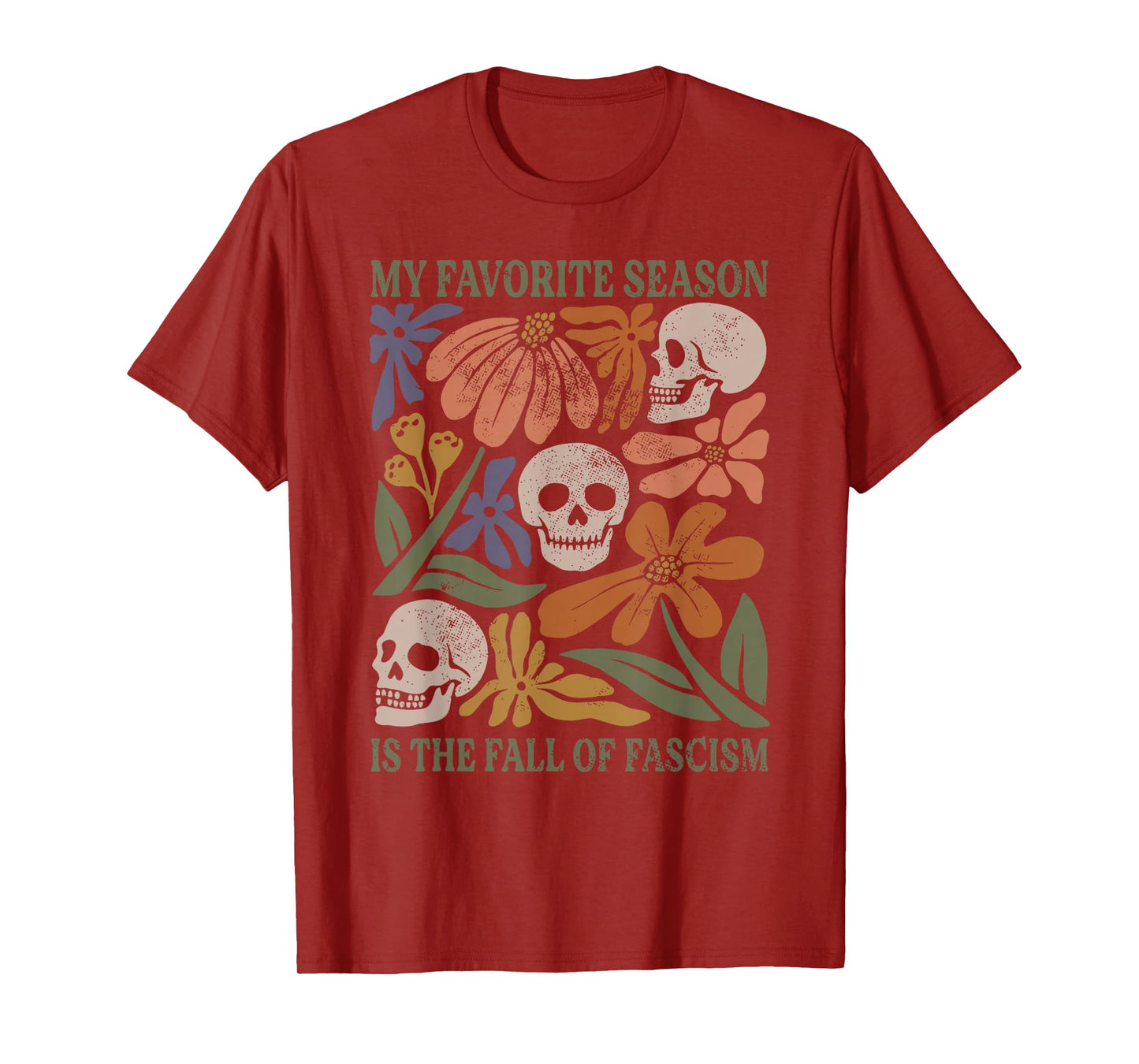 Halloween Retro My Favorite Season is The Fall of Fascism T-Shirt
