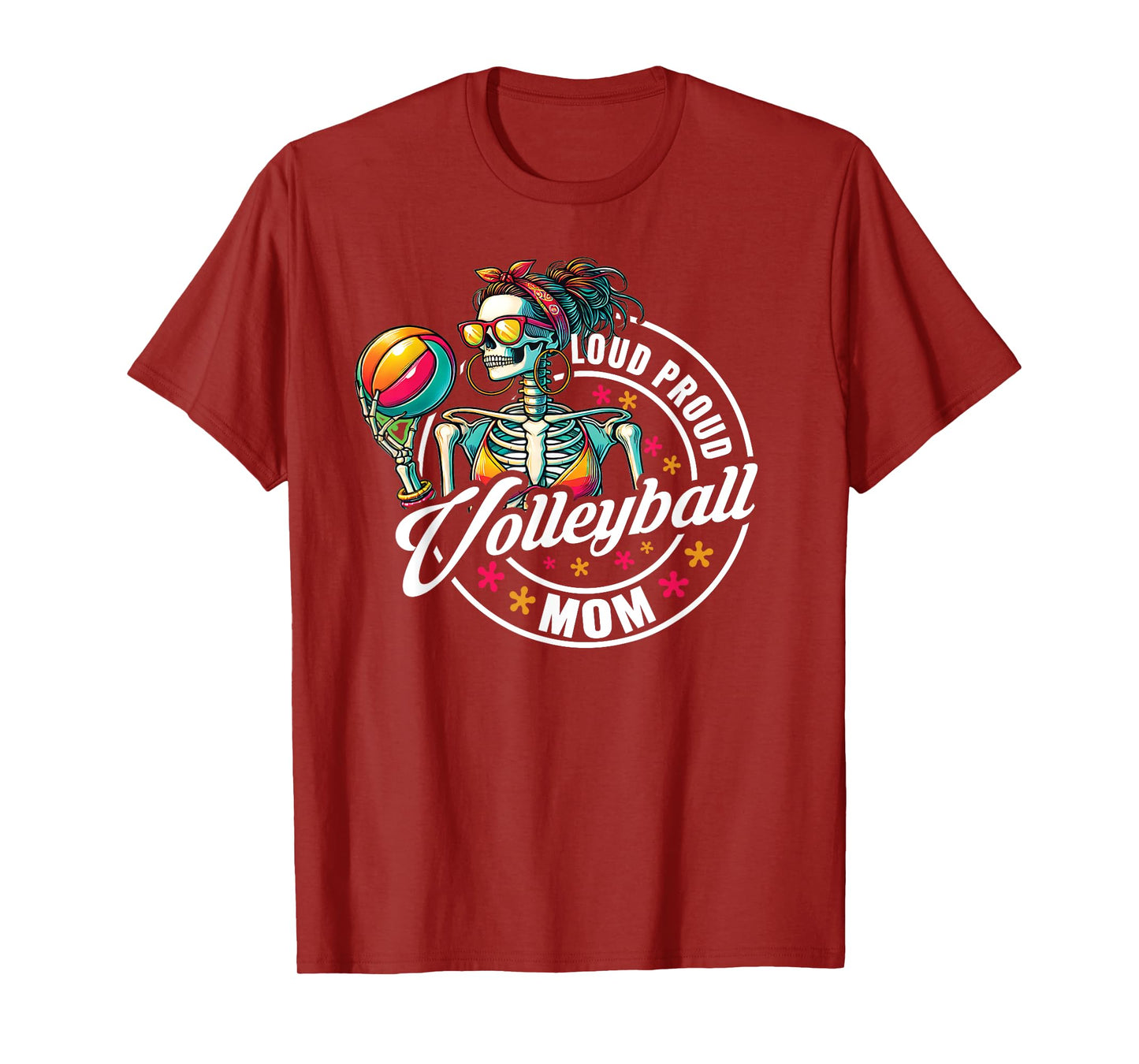 Volleyball Mom Skeleton Loud Proud Mother of the Best Player T-Shirt