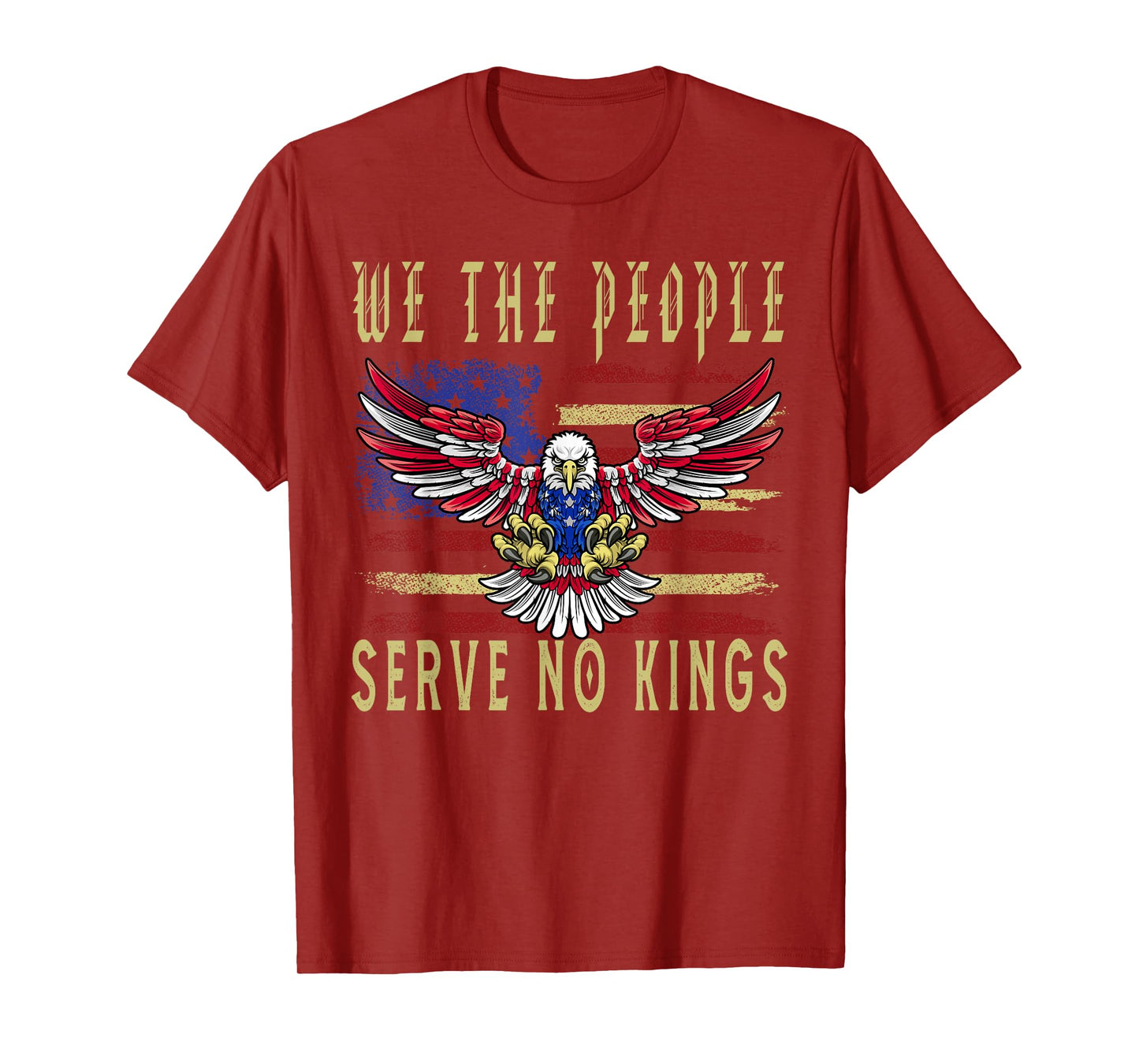 No Kings In America, Democracy, We The People serve no king T-Shirt