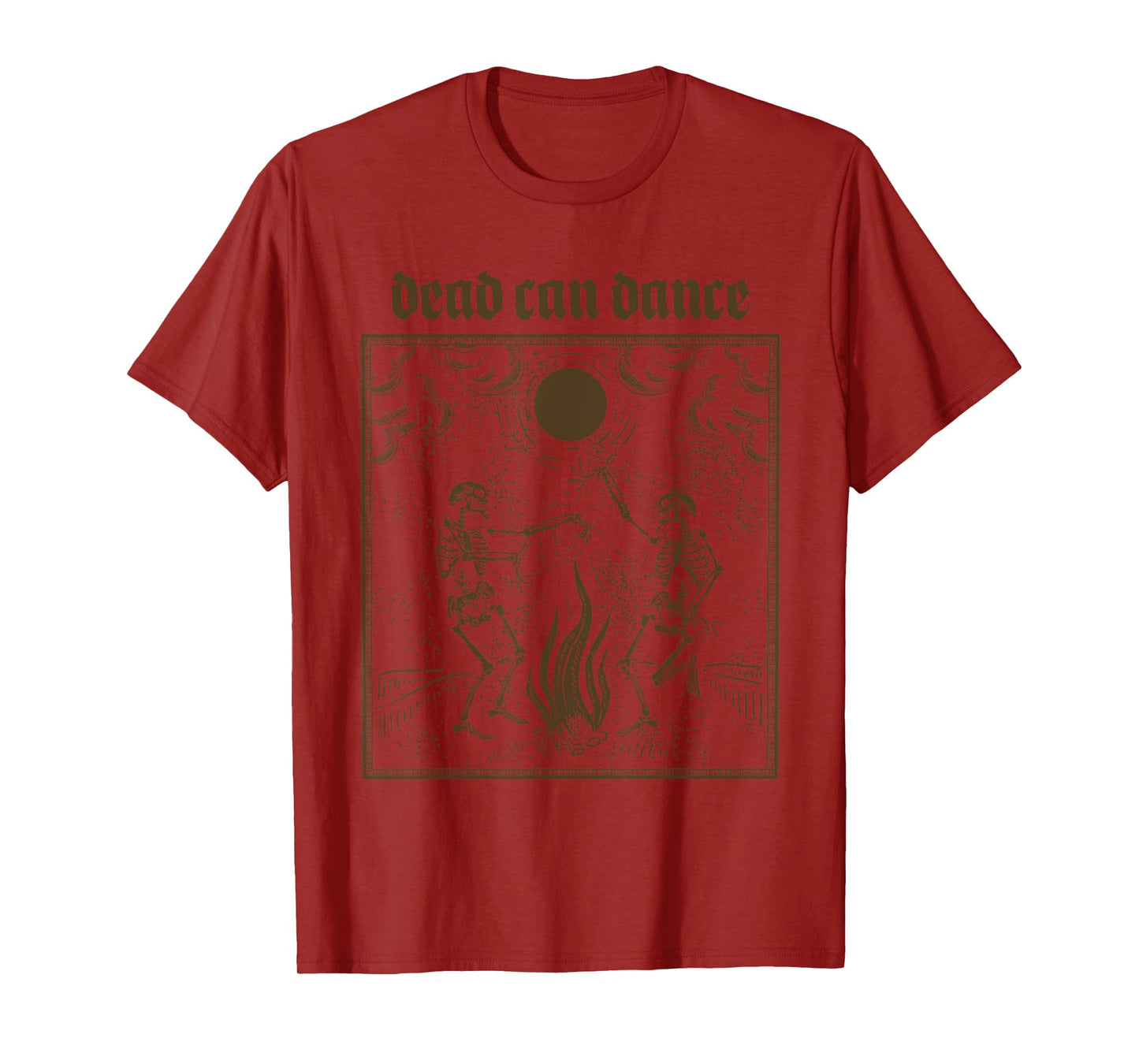 Dead Can Dance Dark Humor for Goth Persons T-Shirt