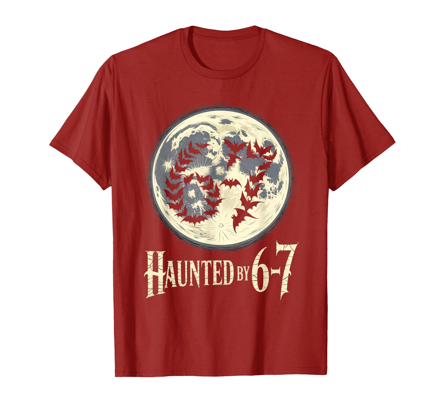 Haunted by 6-7 Funny Halloween 6-7 Costume T-Shirt