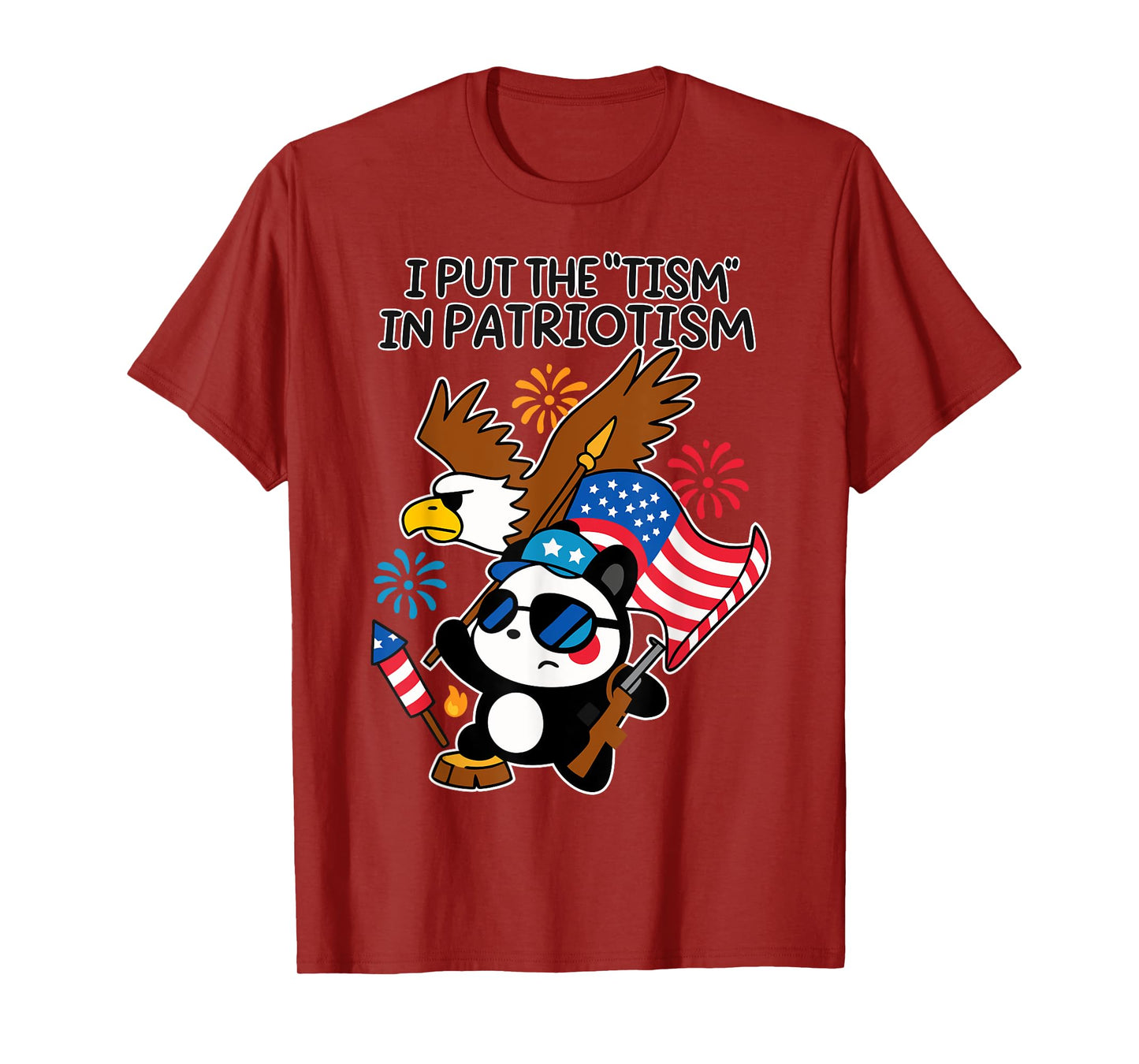 I Put The Tism in Patriotism Athletic Eagle Patriotic Panda T-Shirt
