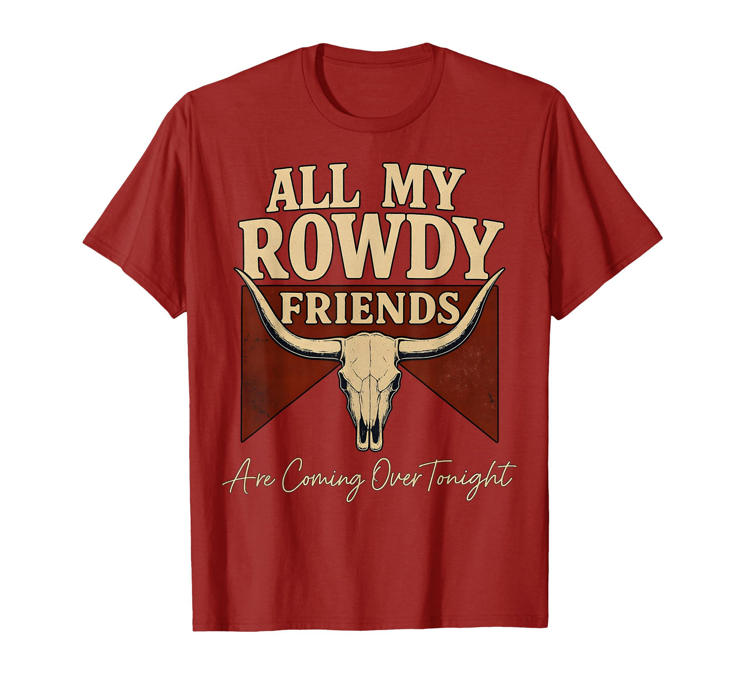 Hank Name All My Rowdy Friends Are Coming Over Tonight Gift T-Shirt