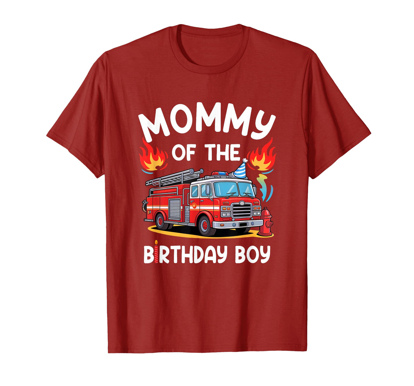 Mommy Of The Birthday Boy Fire Truck Firefighter 1St Party T-Shirt