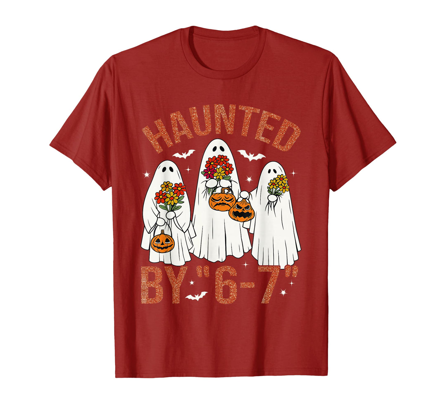 67 Meme Cute Boo Halloween Costume Haunted by 6 7 Six Seven T-Shirt