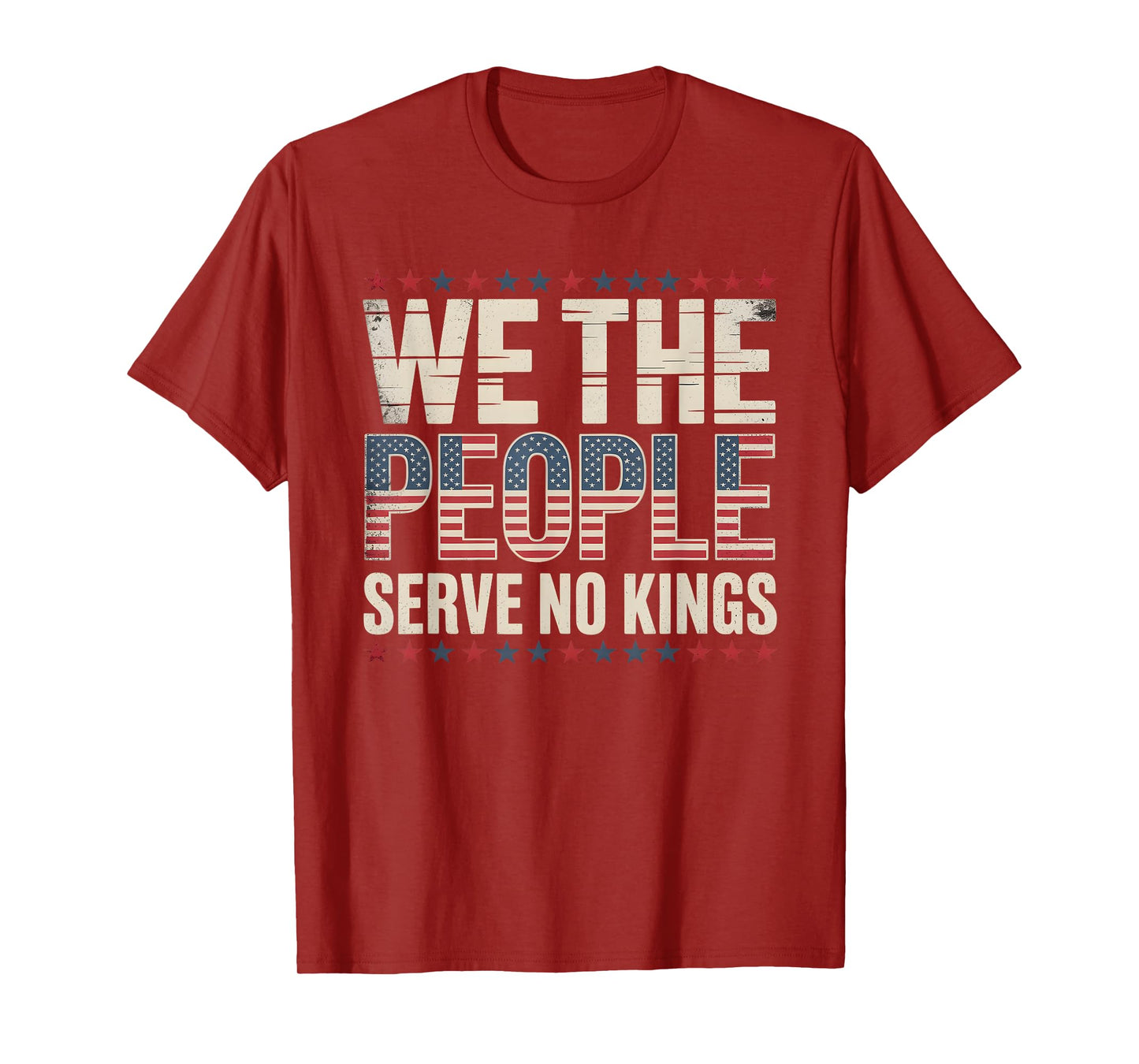 No Kings in America Democracy We The People Patriotic T-Shirt
