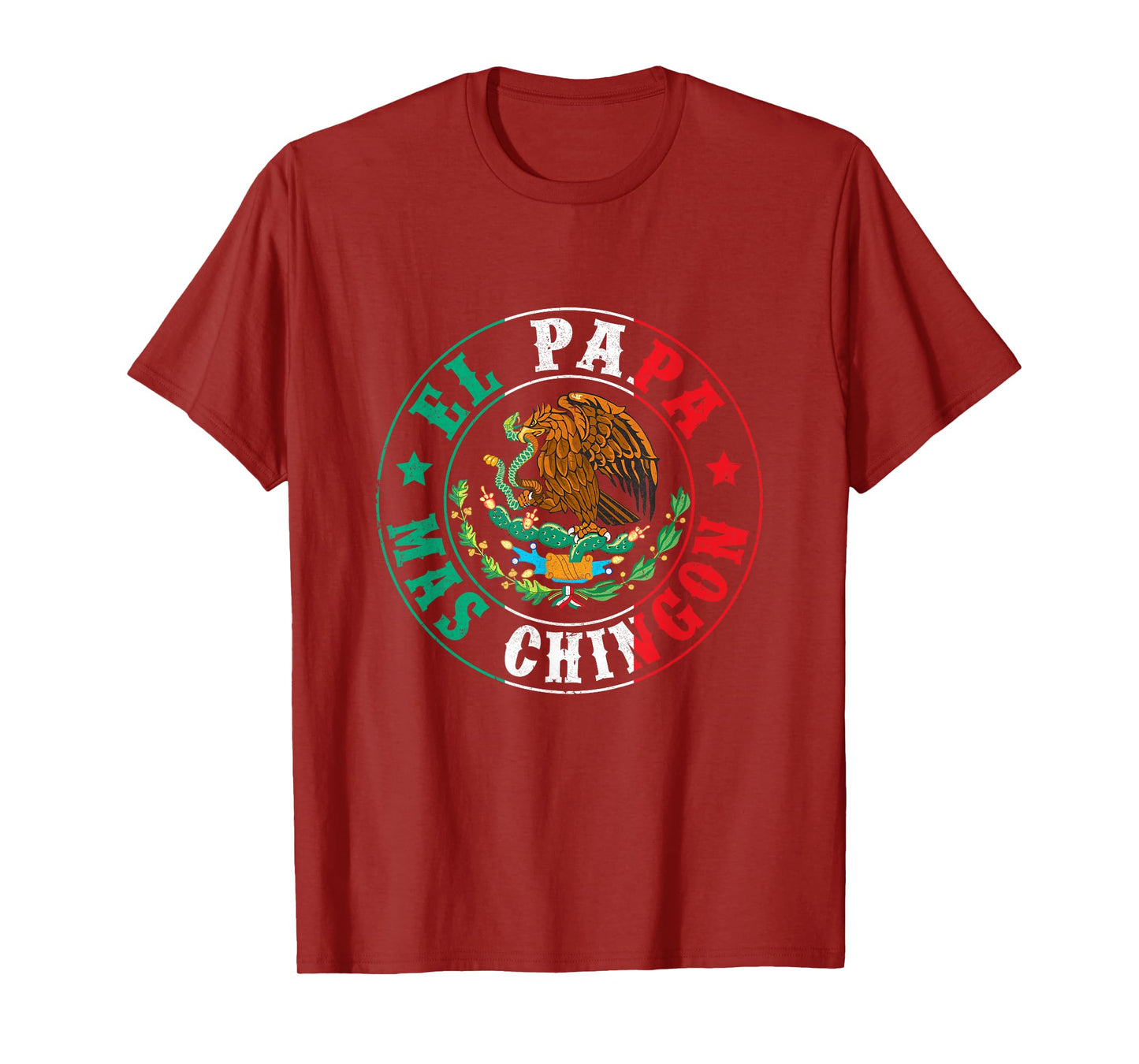 El Papa Mas Chingon Dia Del Padre Mexican Dad Father's Day T-Shirt