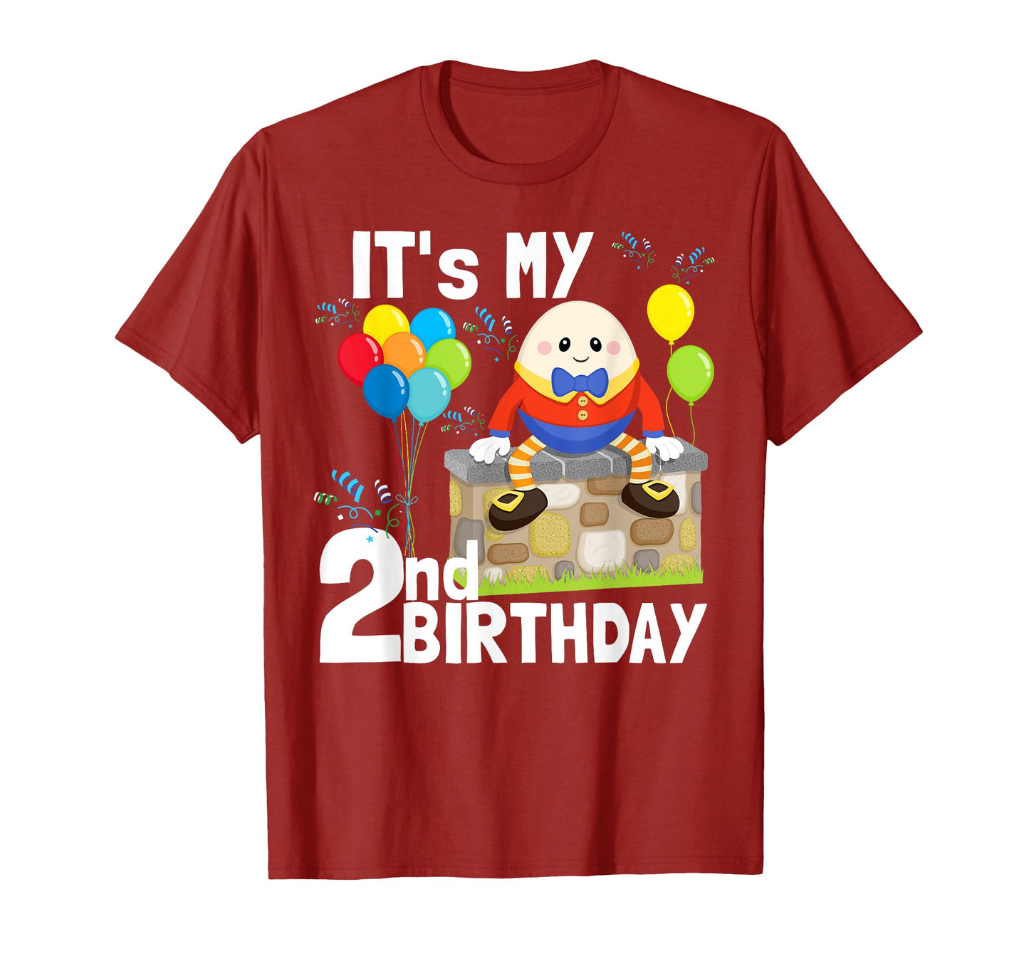 Humpty Dumpty Nursery Song Rhyme Toddler 2nd Birthday Party T-Shirt