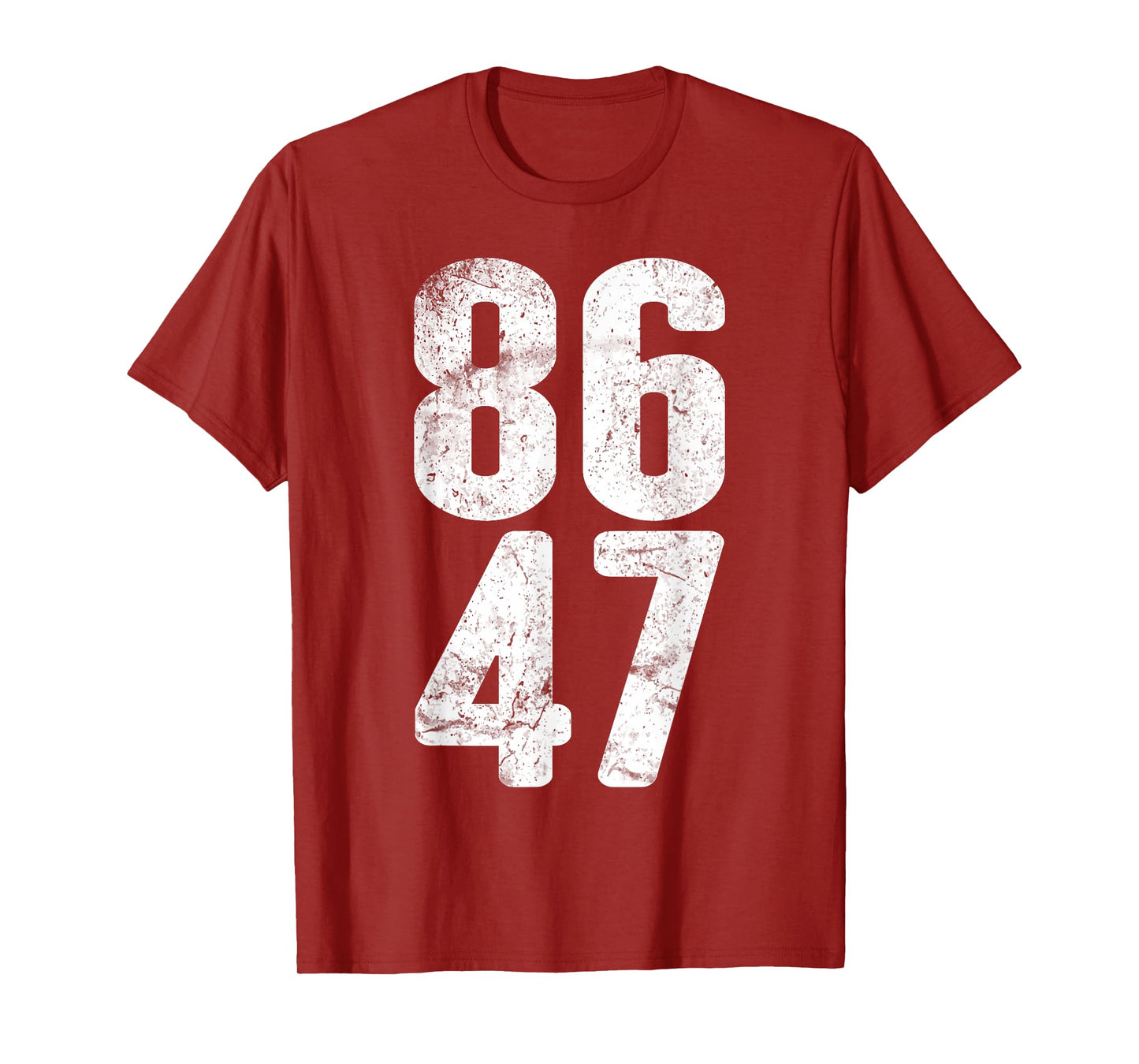 86 47 Anti-Trump Vintage 8647 T-Shirt