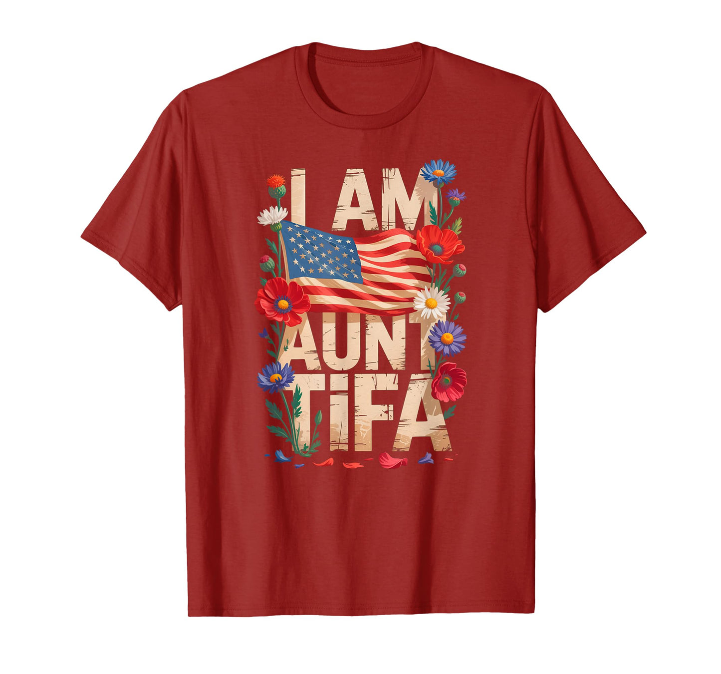 I Am Aunt Tifa Shirt Aunt Tifa Funny Aunt Tifa T-Shirt T-Shirt