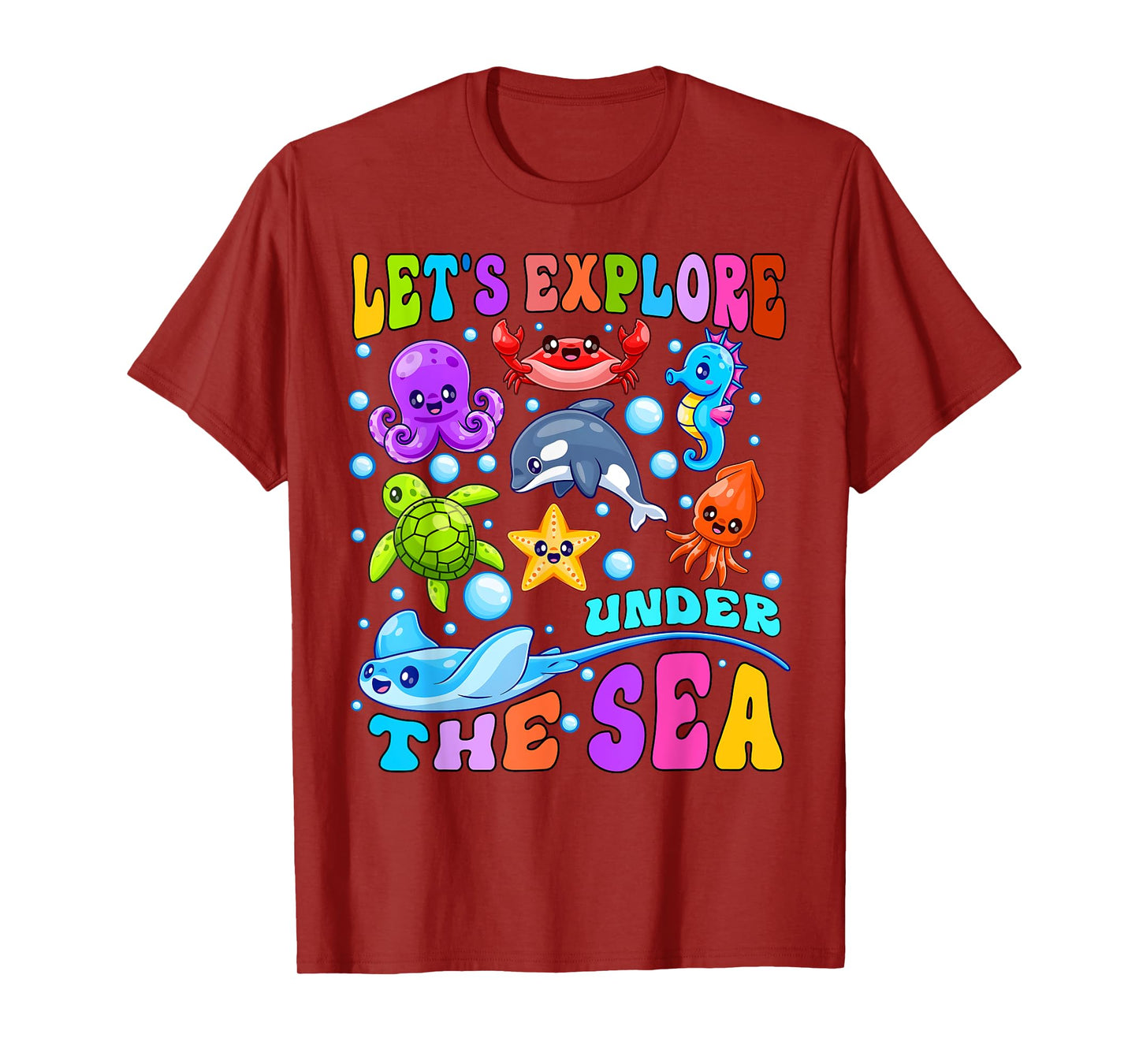 Let's Explore Under The Sea Back To School Student Teacher T-Shirt