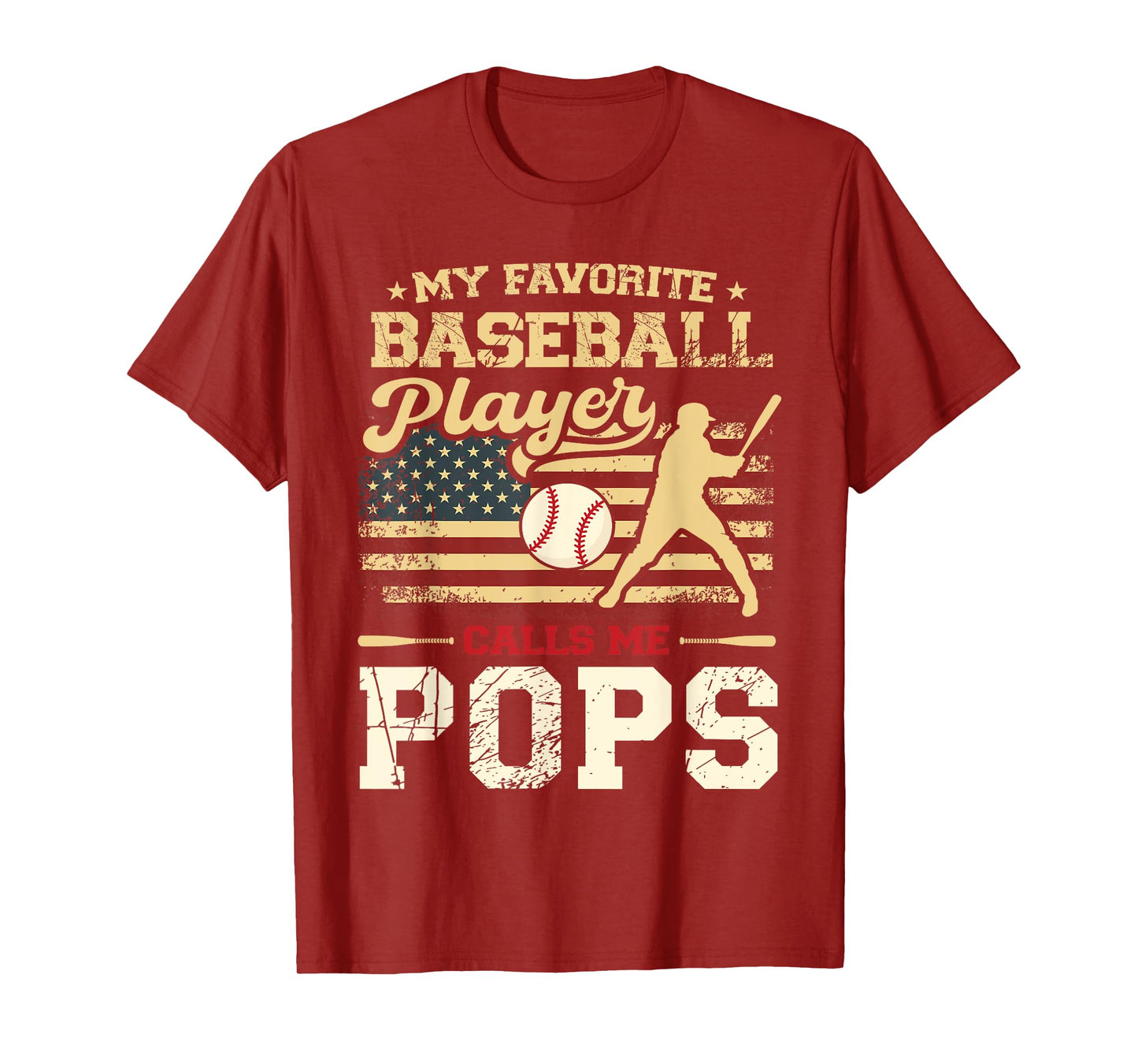 My Favorite Baseball Player Calls Me Pops US Flag T-Shirt