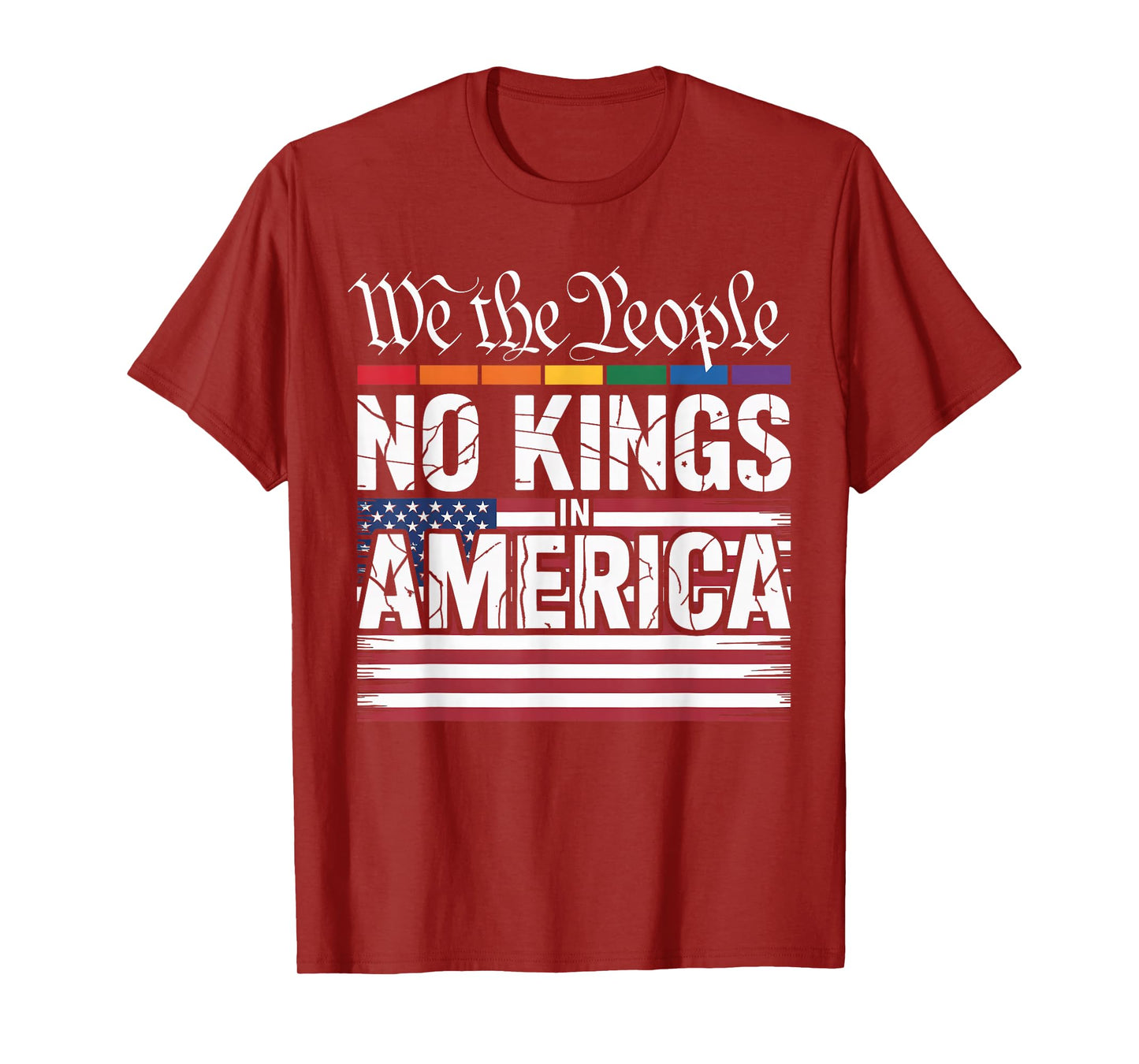 We The People No Kings in America Funny Political T-Shirt