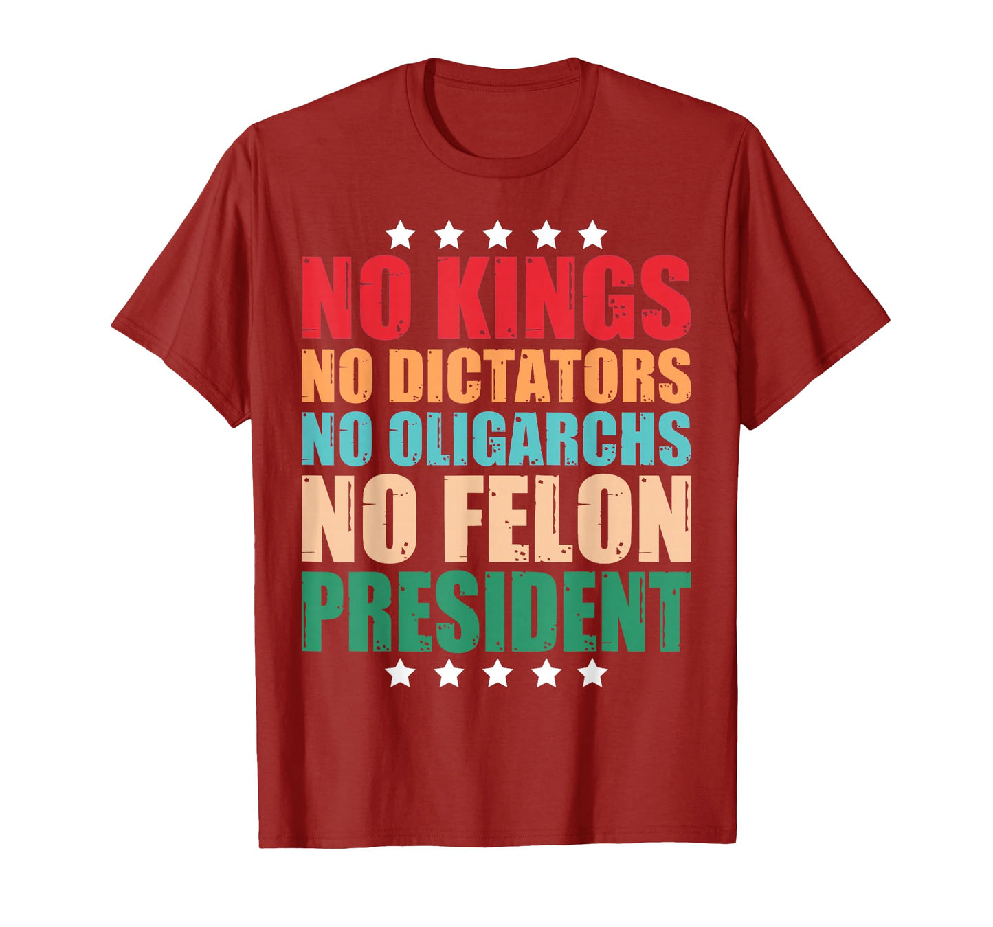 No Kings No Dictators No Oligarchs Resist T-Shirt